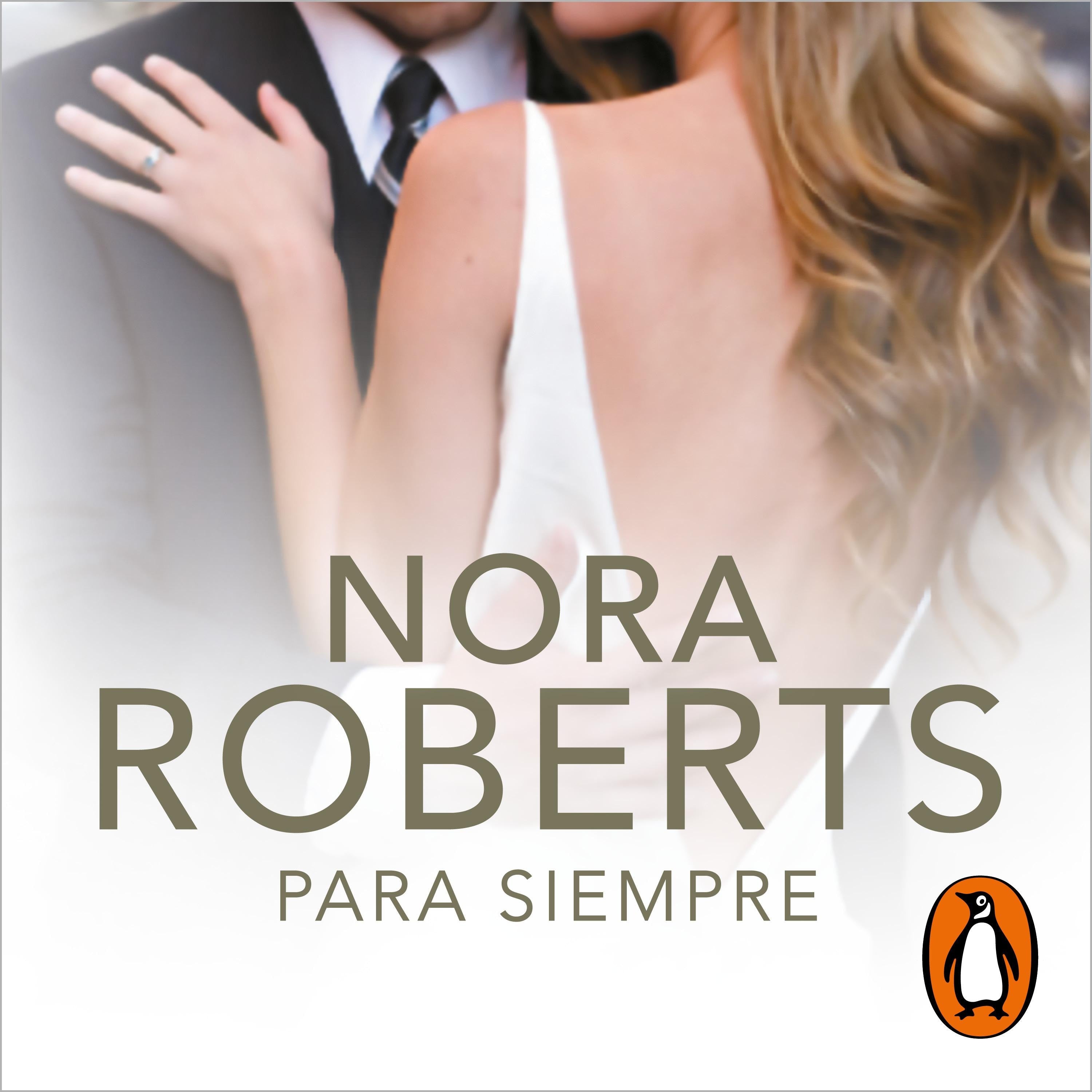 Para siempre (Cuatro bodas 4)