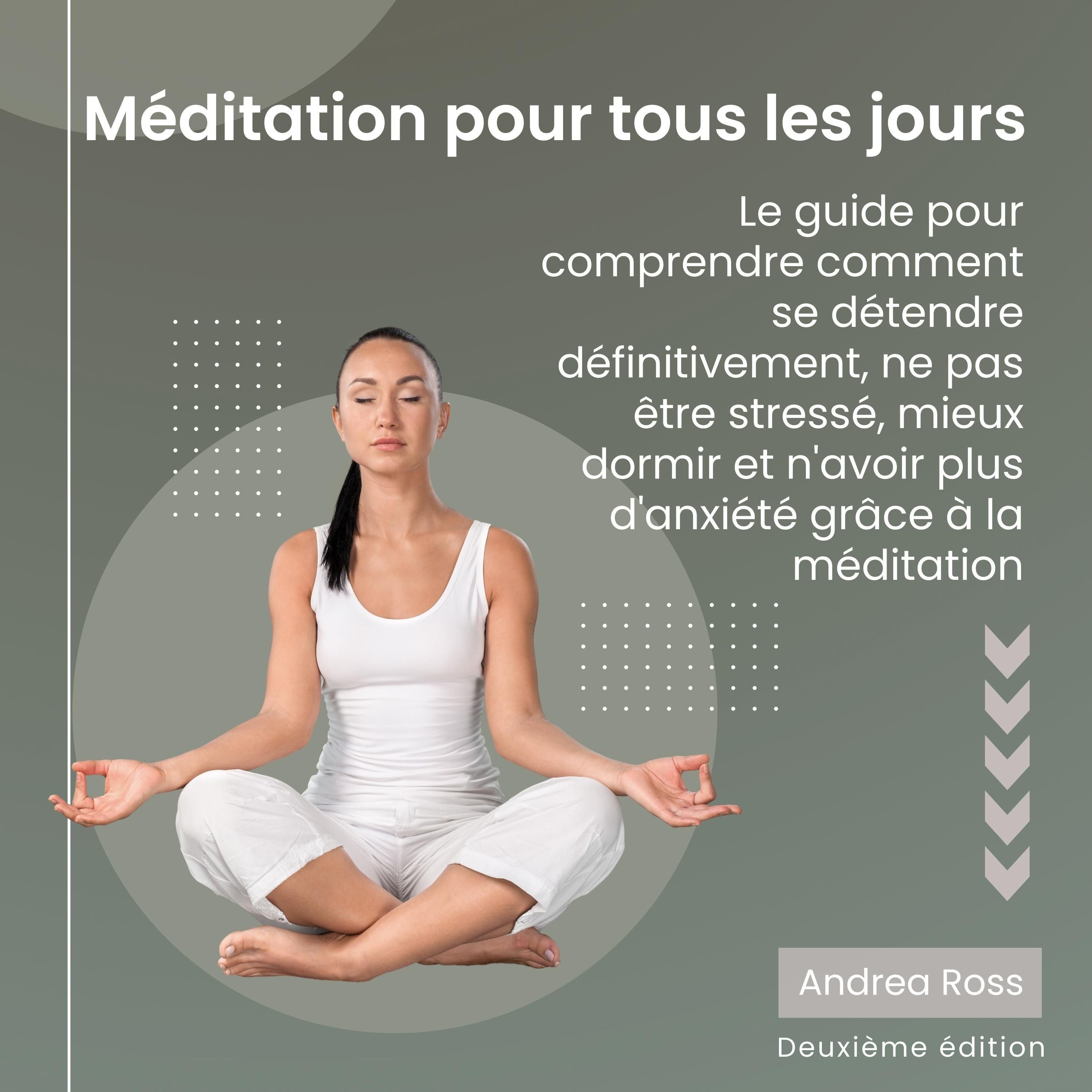 Méditation pour tous les jours