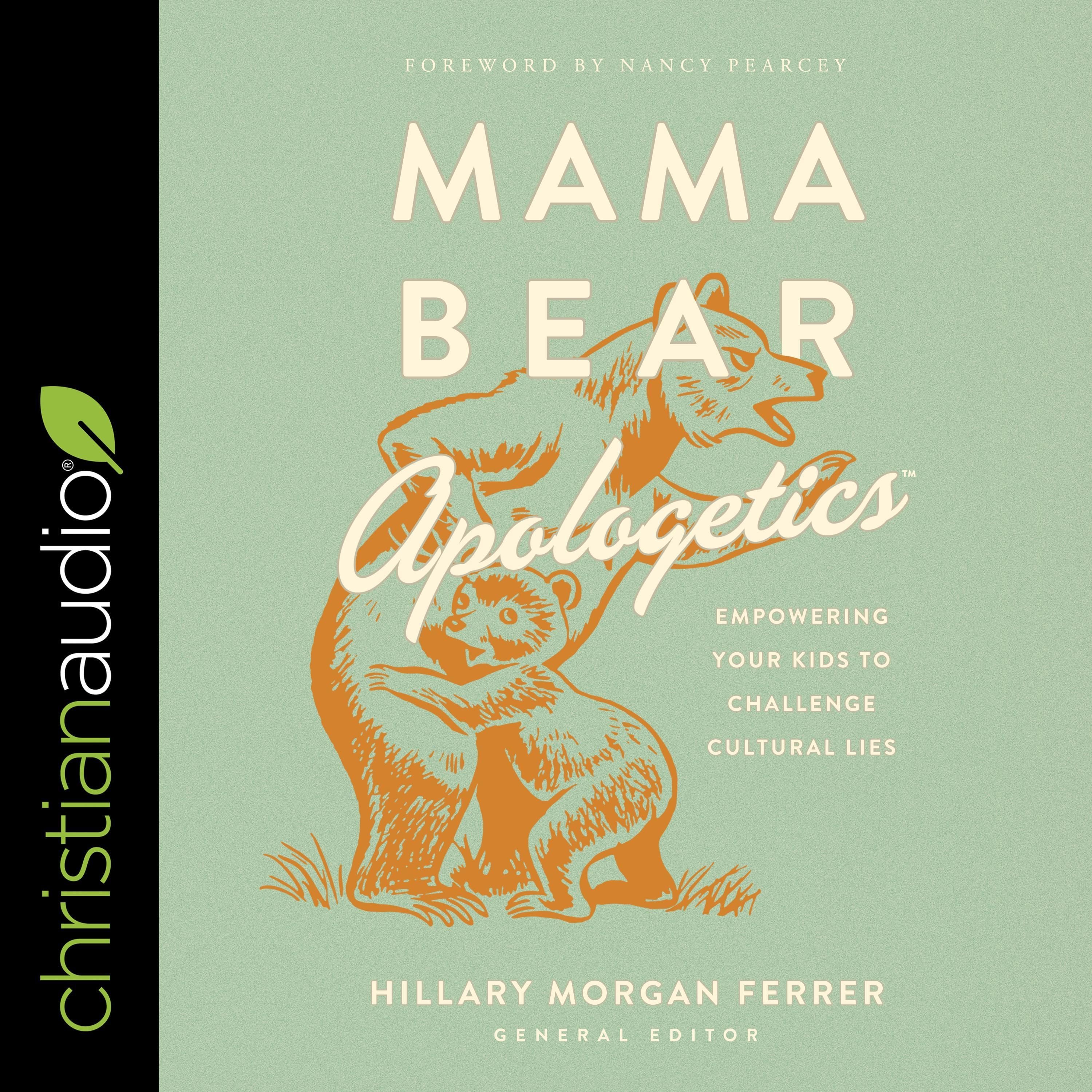 Mama Bear Apologetics