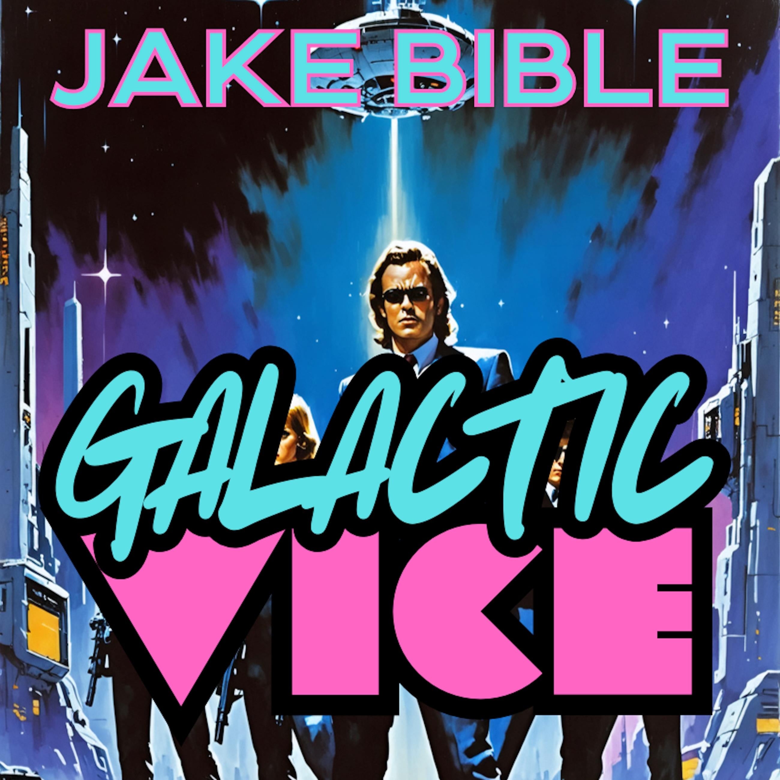 Galactic Vice
