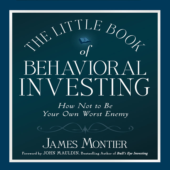 The Little Book of Behavioral Investing