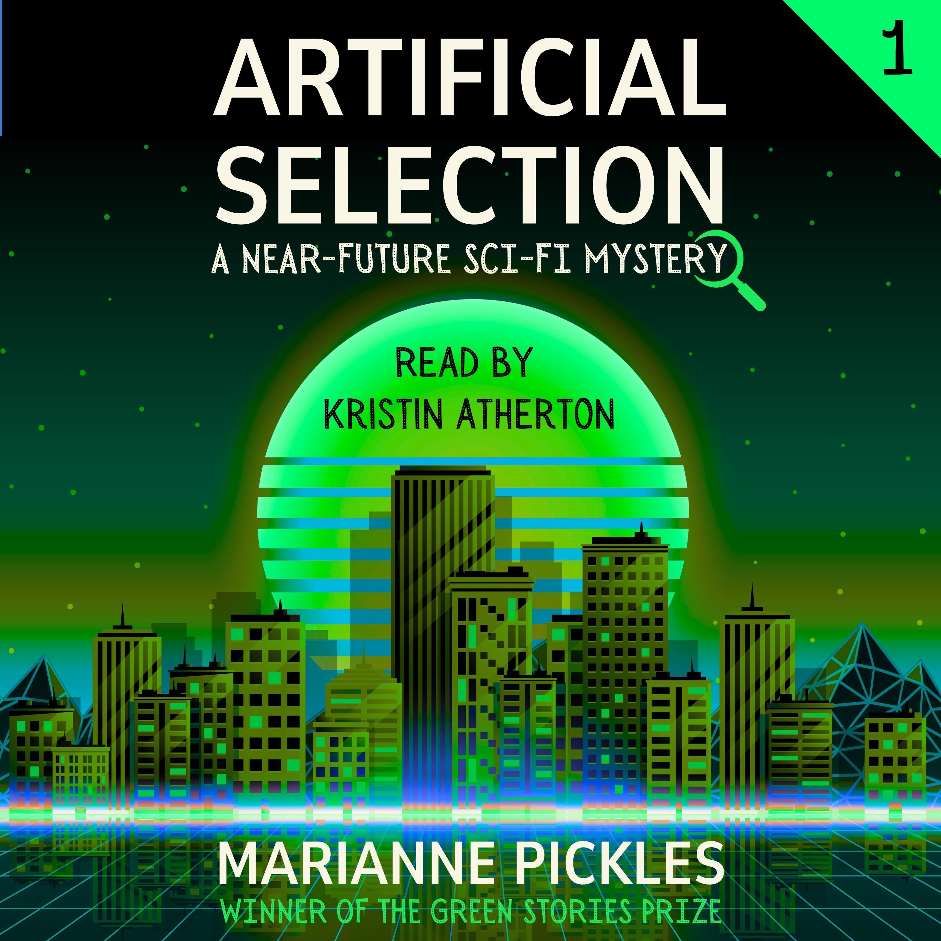 Artificial Selection: A Near-Future Science Fiction Mystery Novel