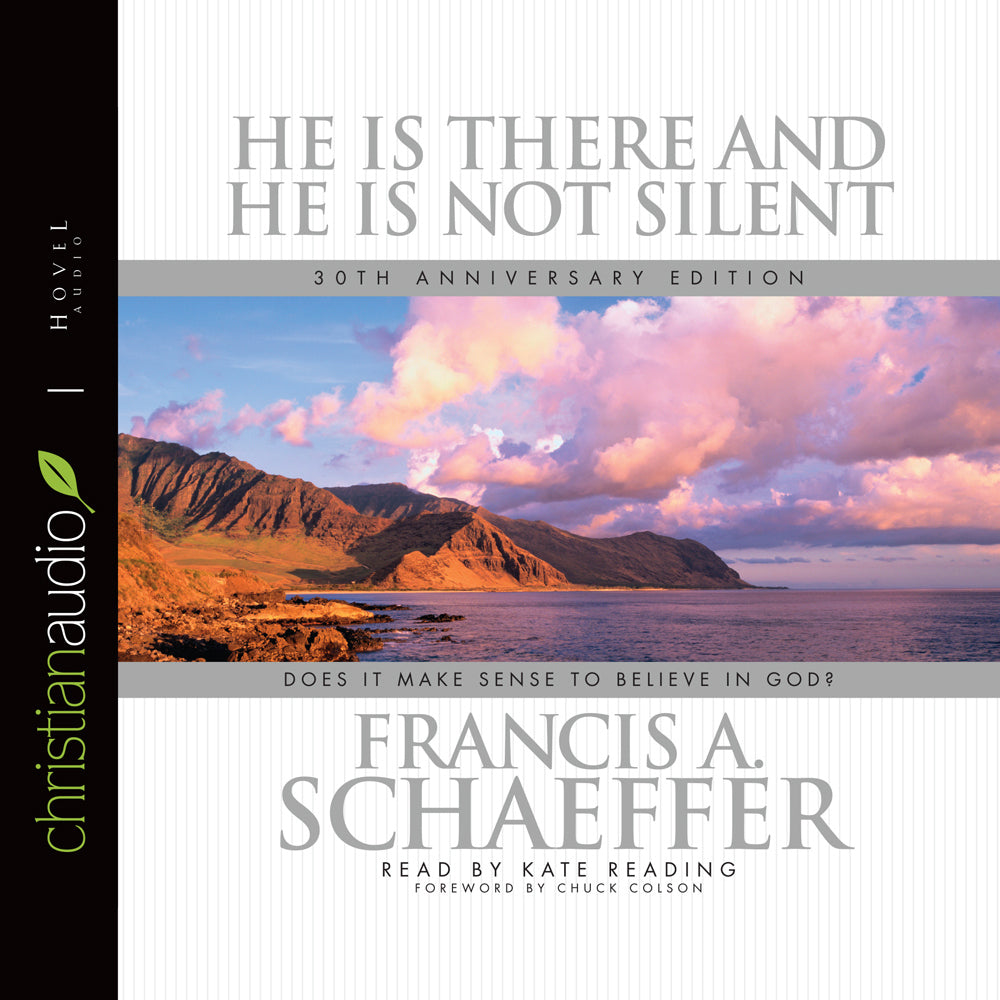 He is there and He Is Not Silent