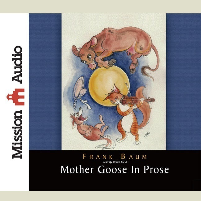 Mother Goose in Prose
