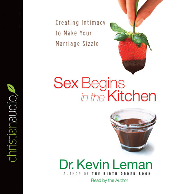 Sex Begins in the Kitchen