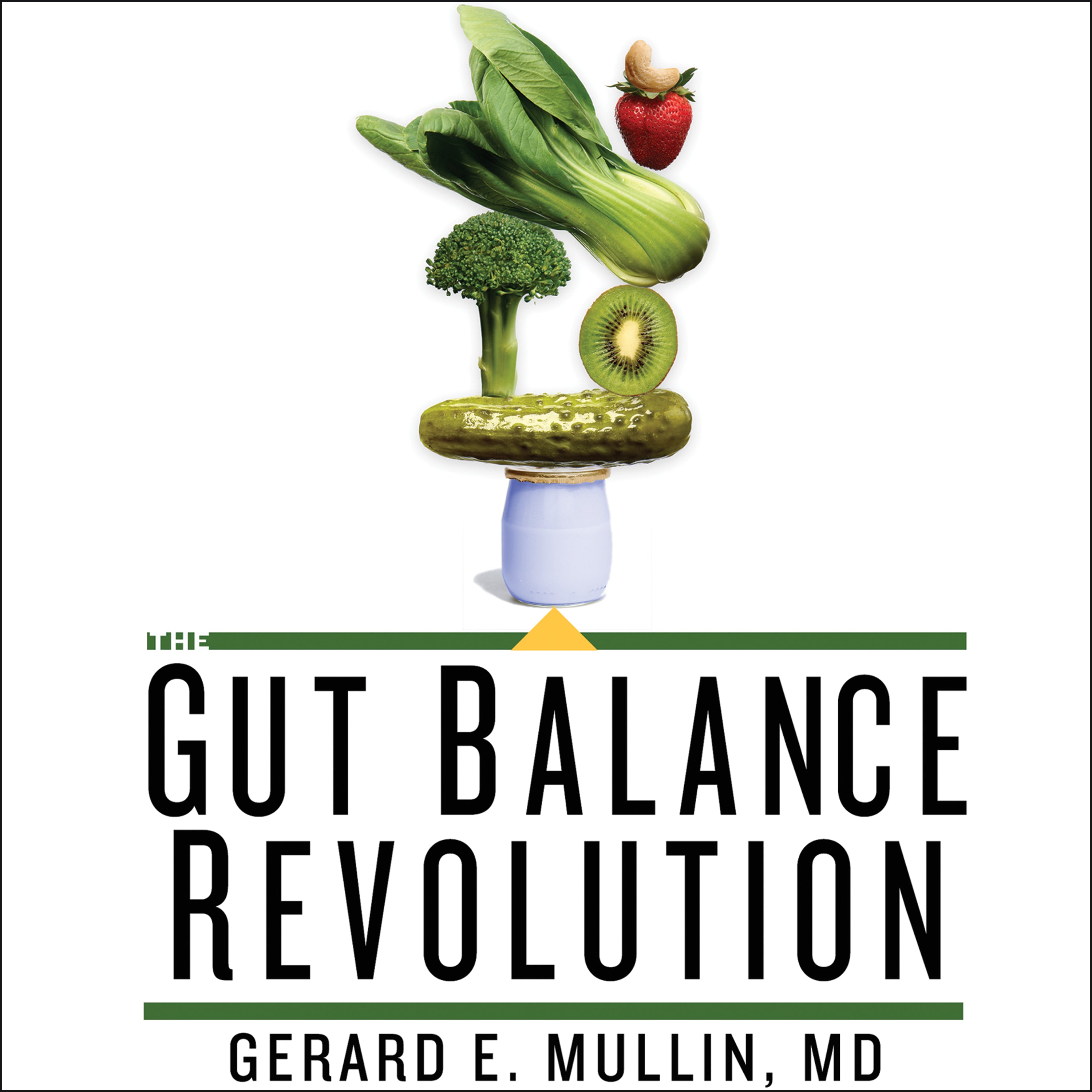 The Gut Balance Revolution