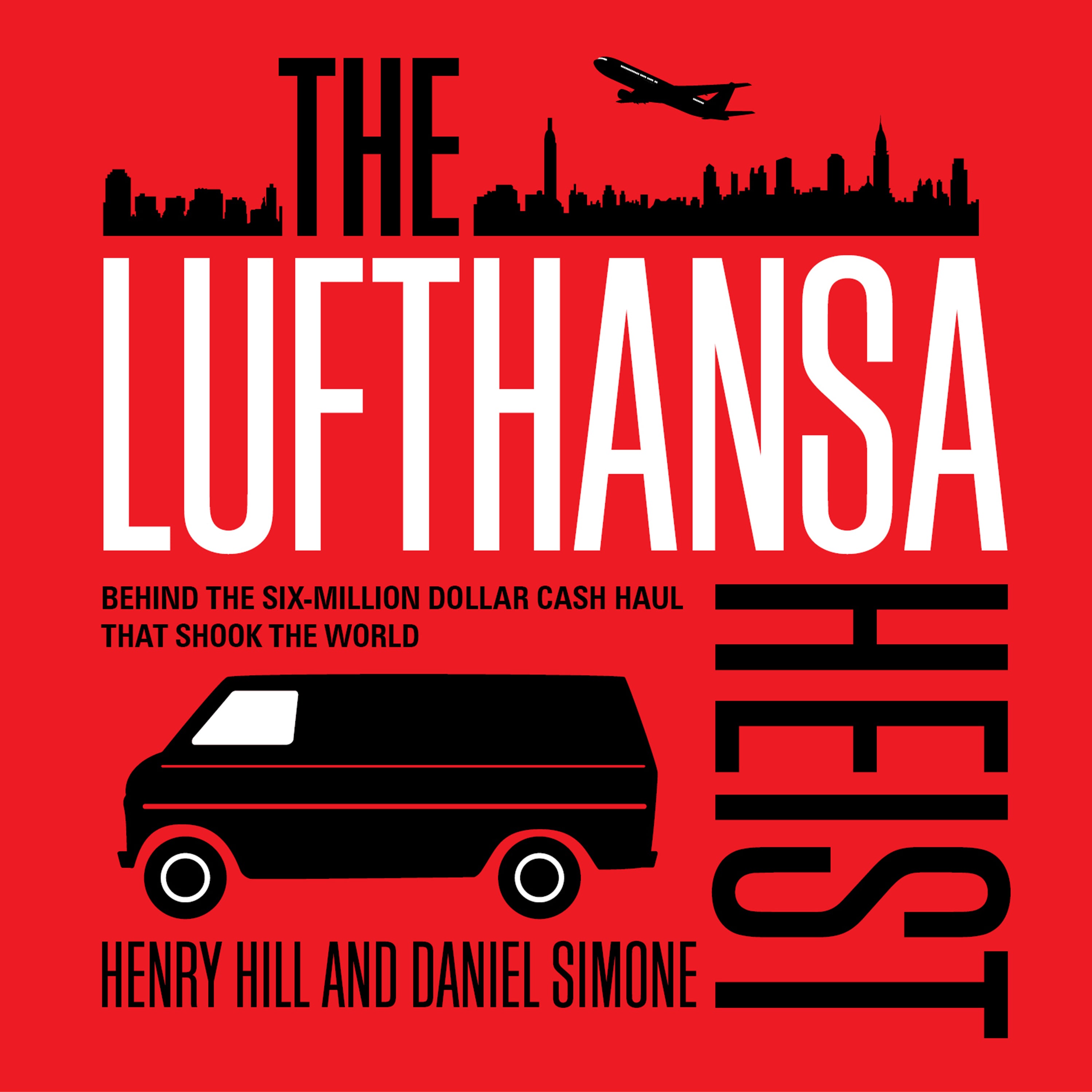 The Lufthansa Heist