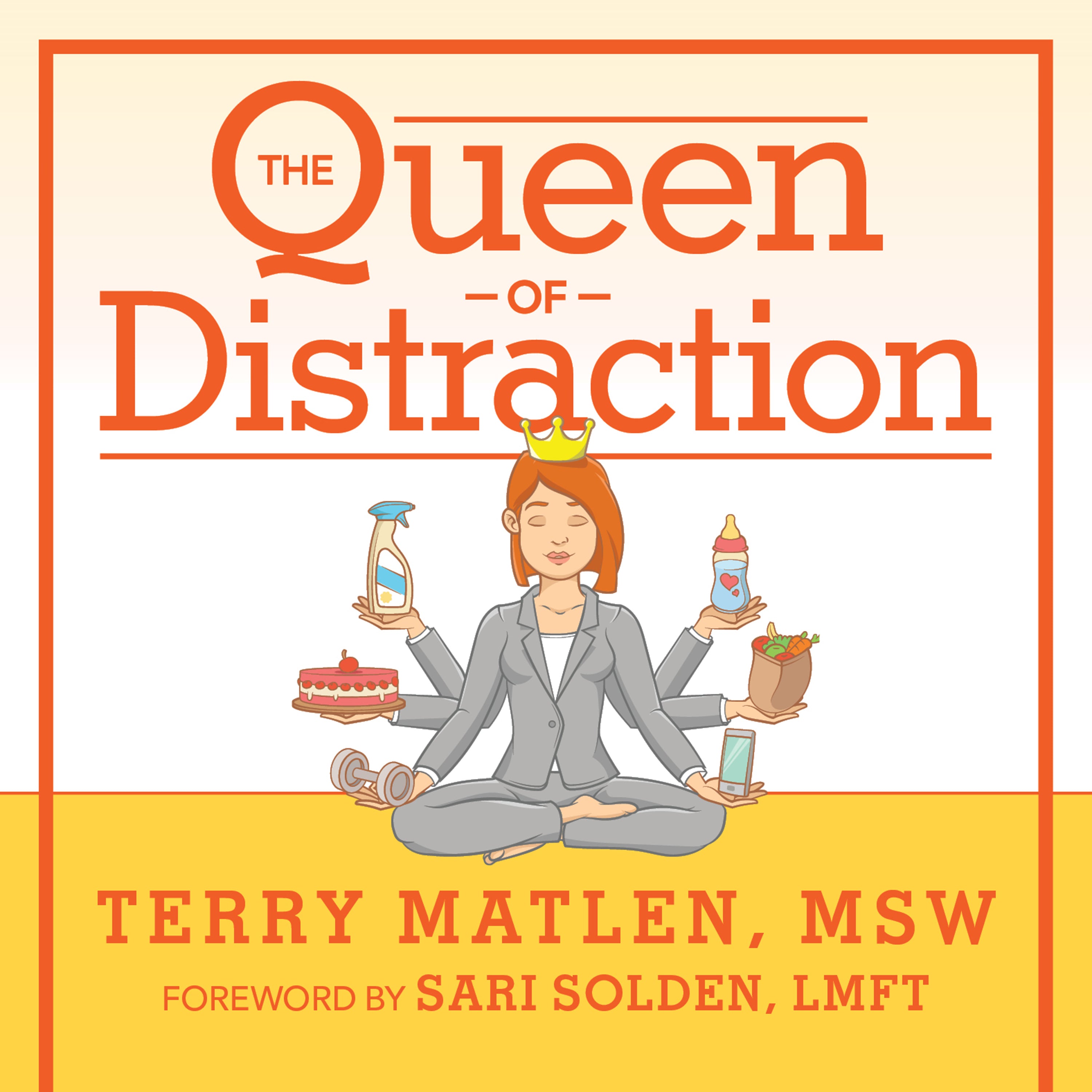 The Queen of Distraction