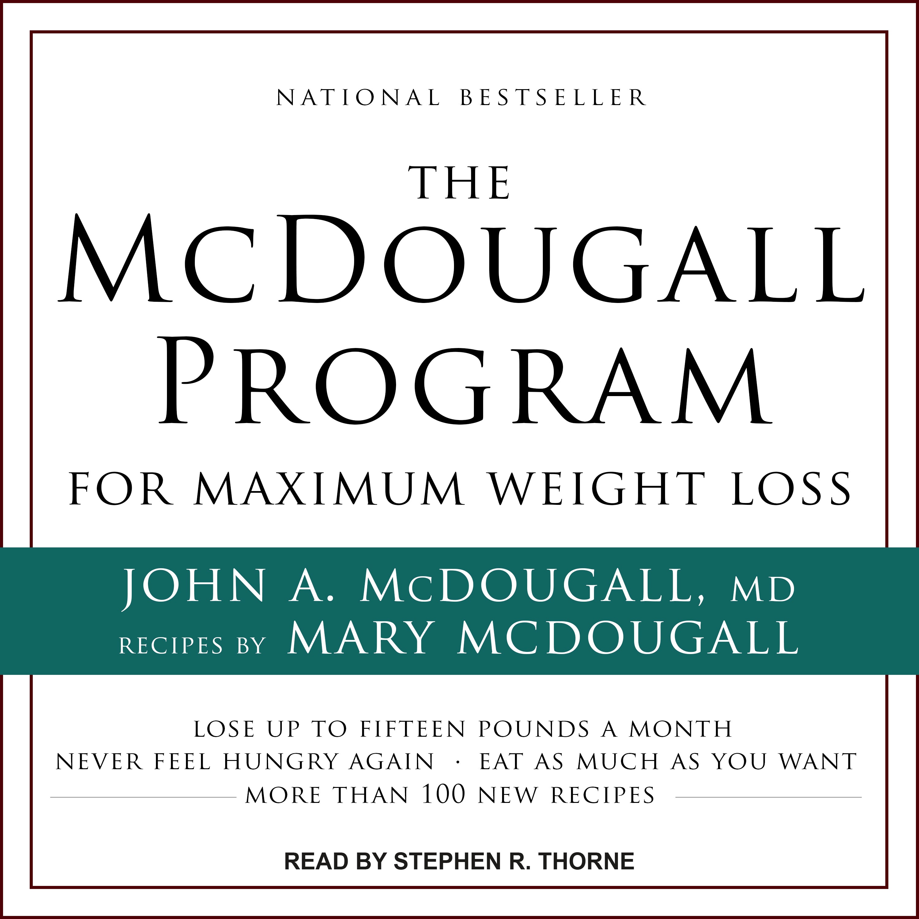 The McDougall Program for Maximum Weight Loss