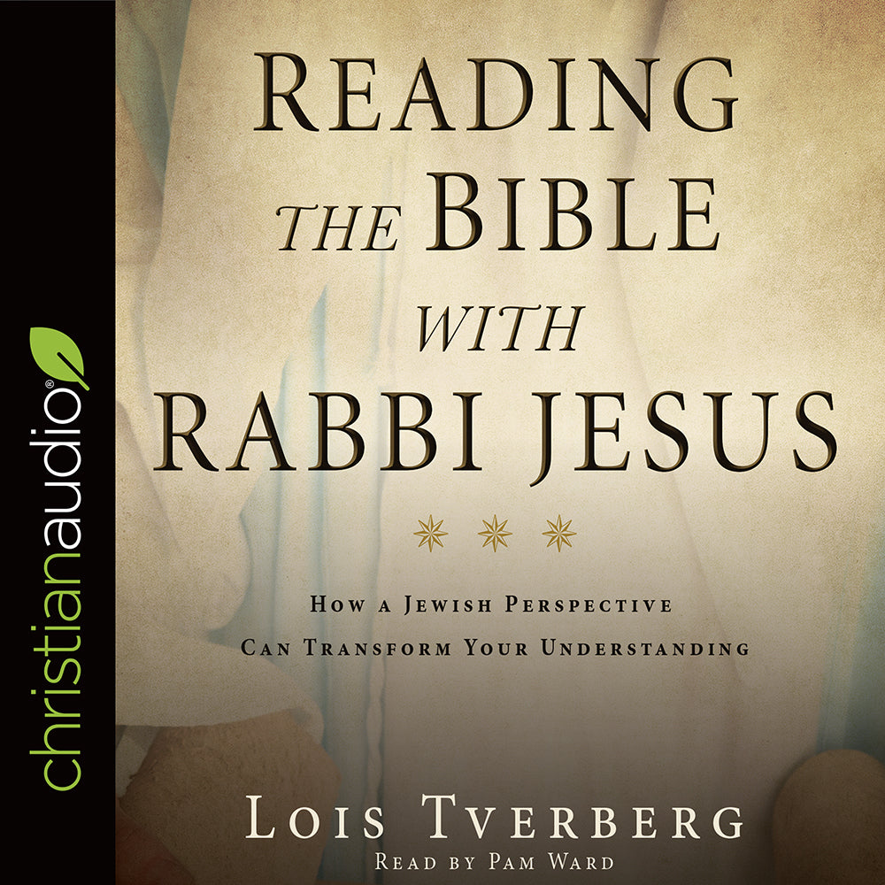 Reading the Bible with Rabbi Jesus