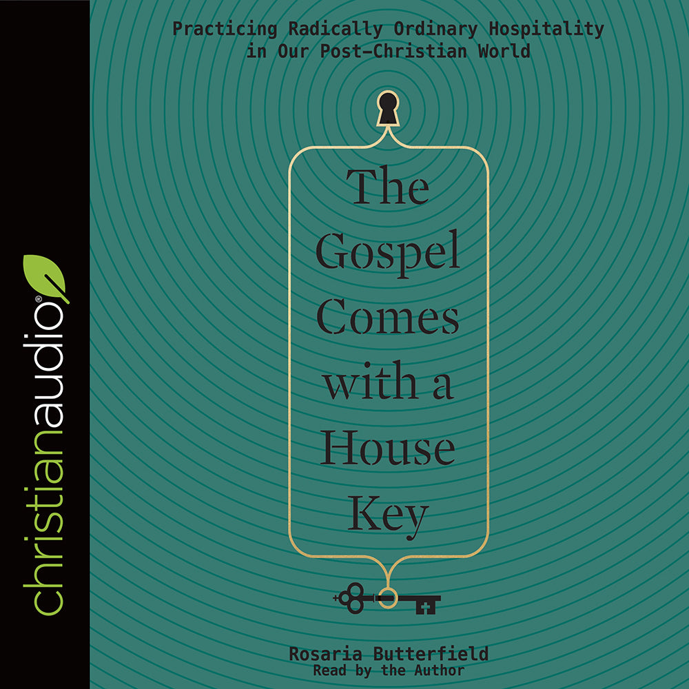 The Gospel Comes with a House Key