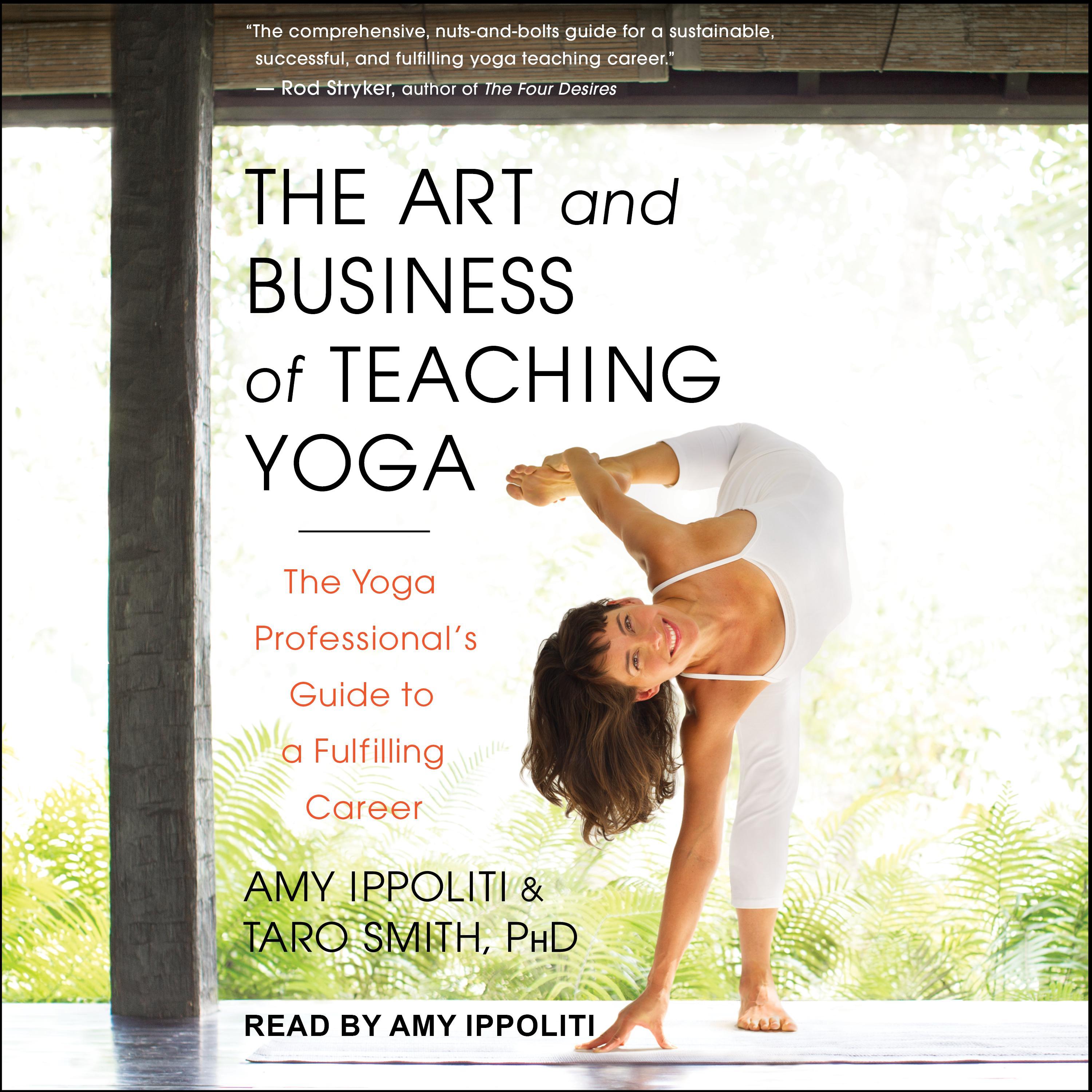 The Art and Business of Teaching Yoga