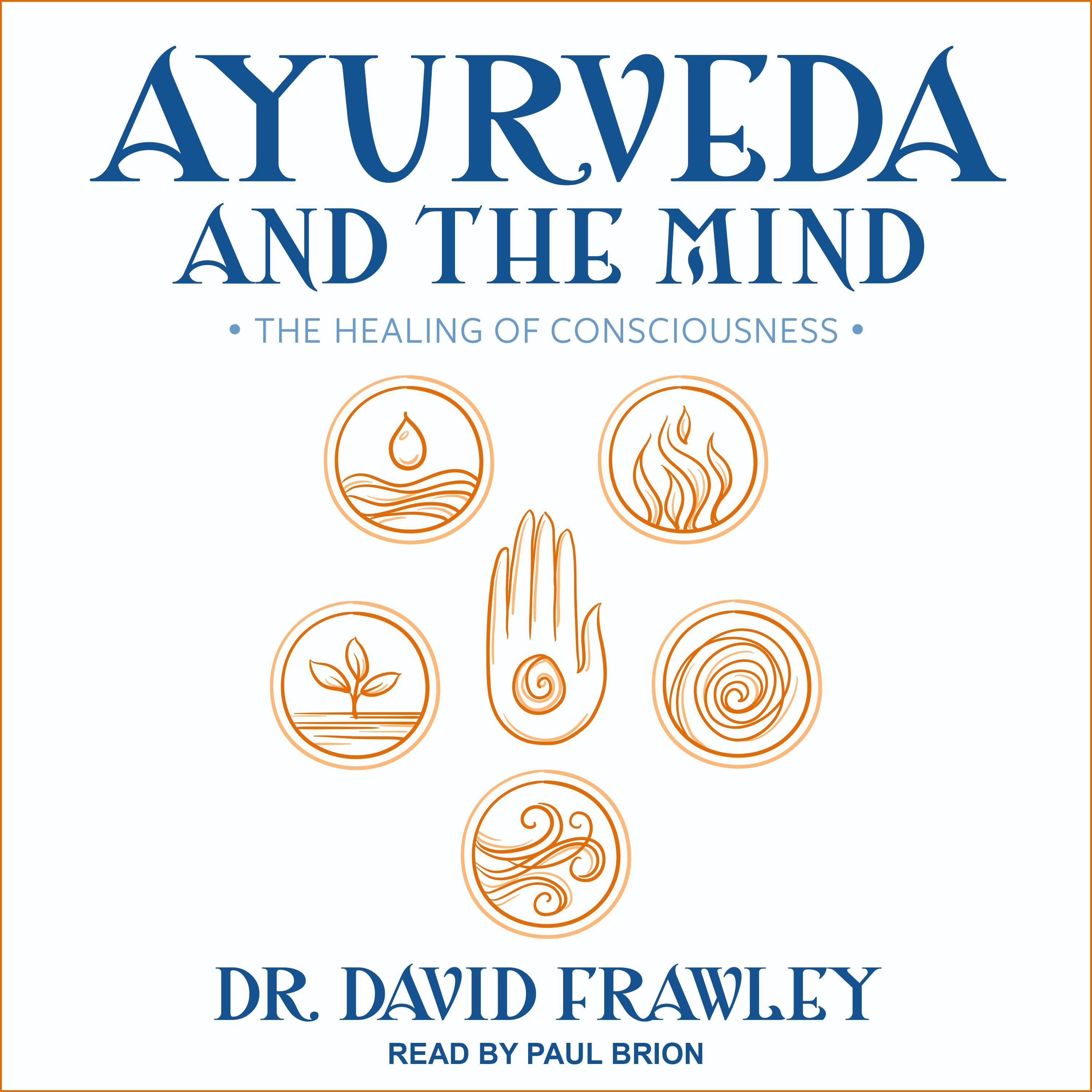Ayurveda and the Mind