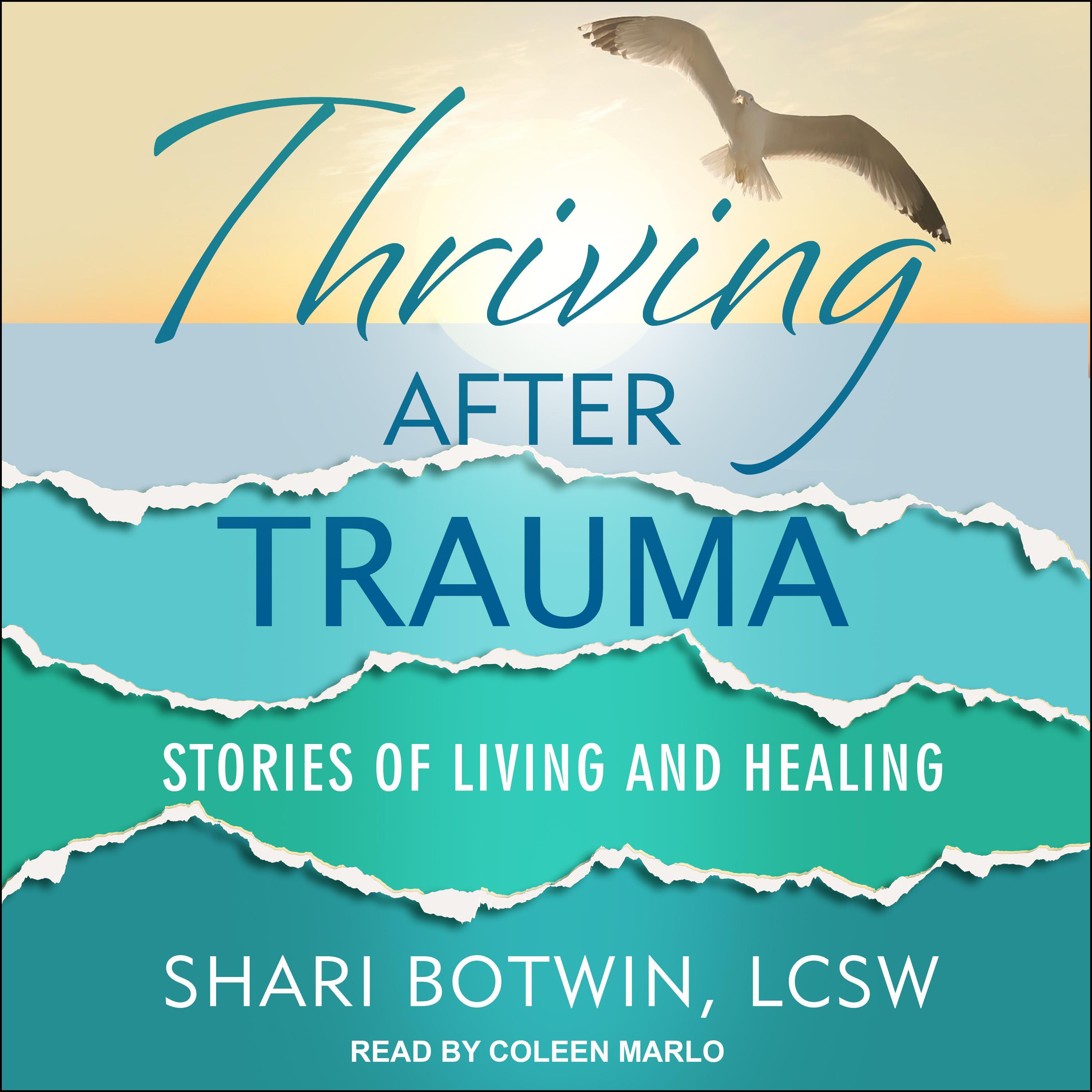 Thriving After Trauma