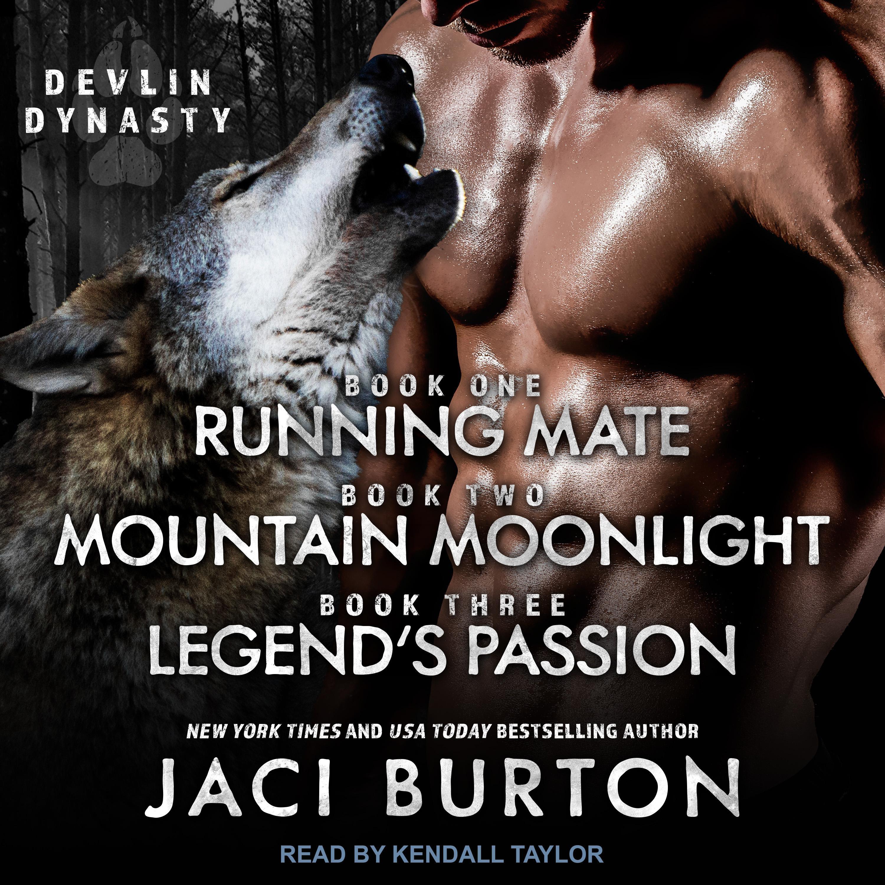 Running Mate, Mountain Moonlight, & Legend’s Passion