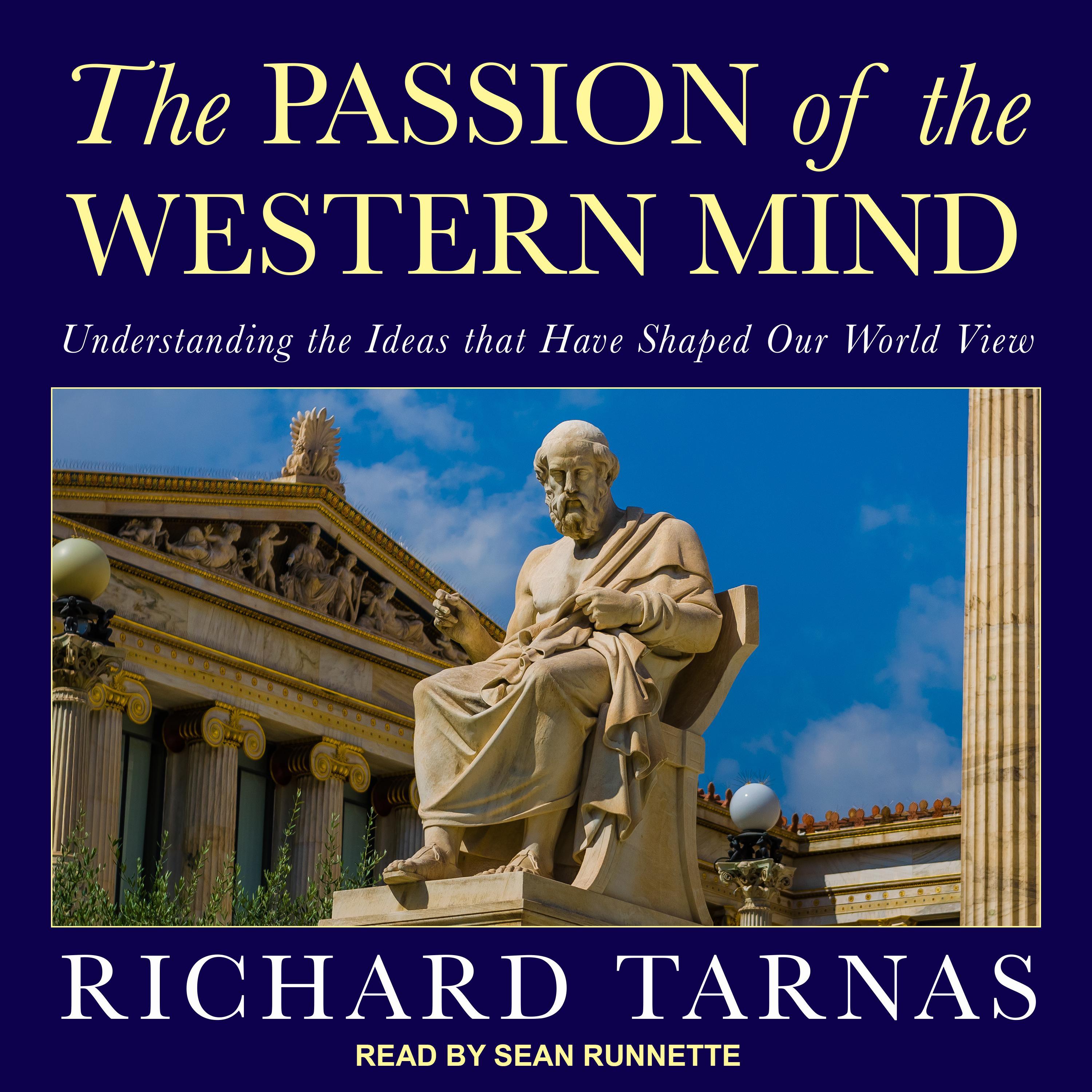 The Passion of the Western Mind