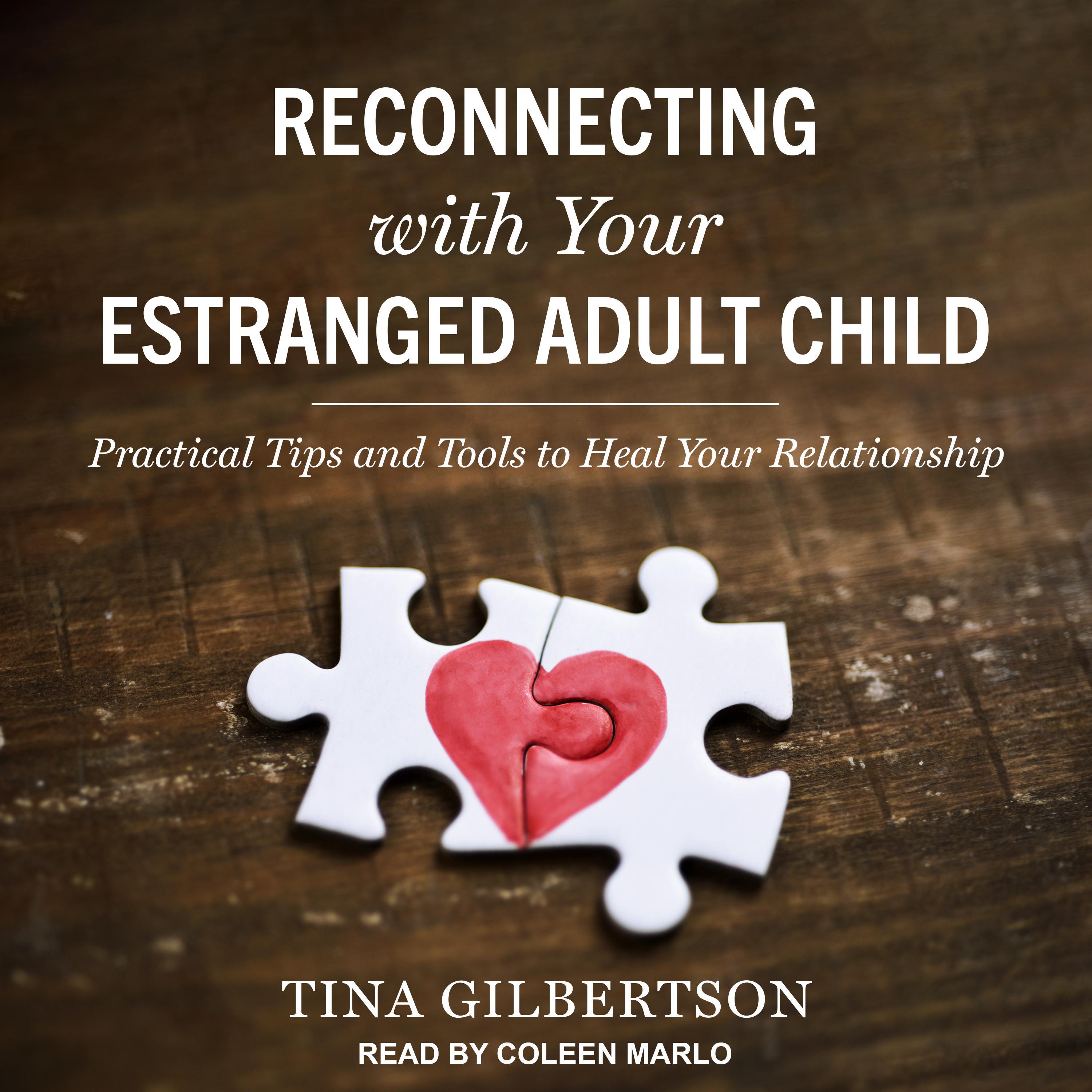 Reconnecting with Your Estranged Adult Child