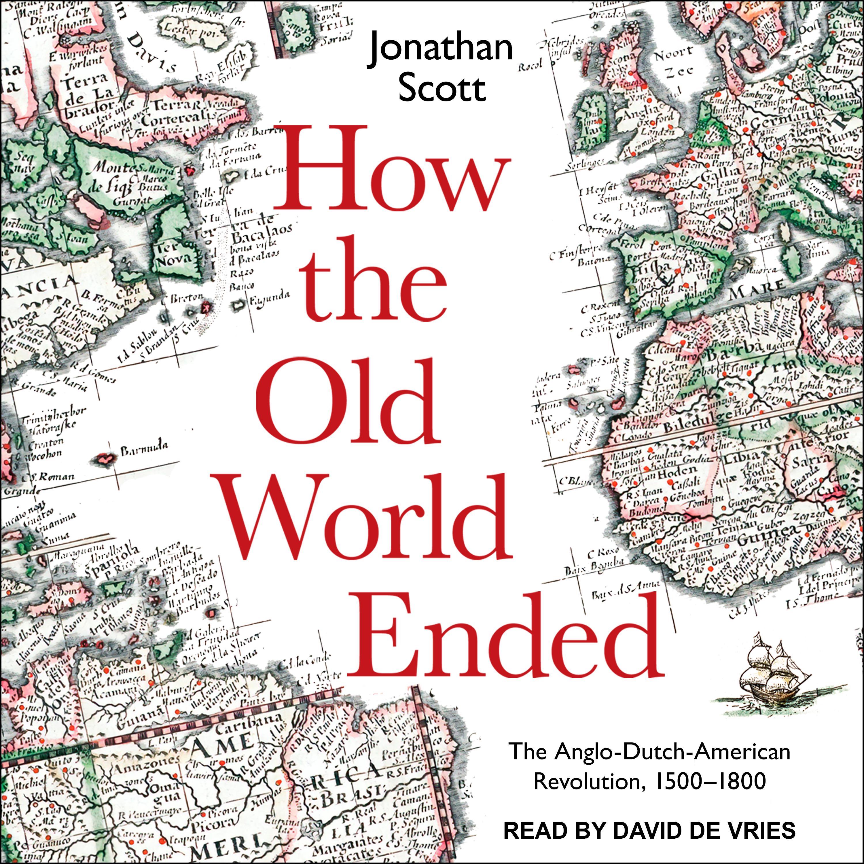 How the Old World Ended