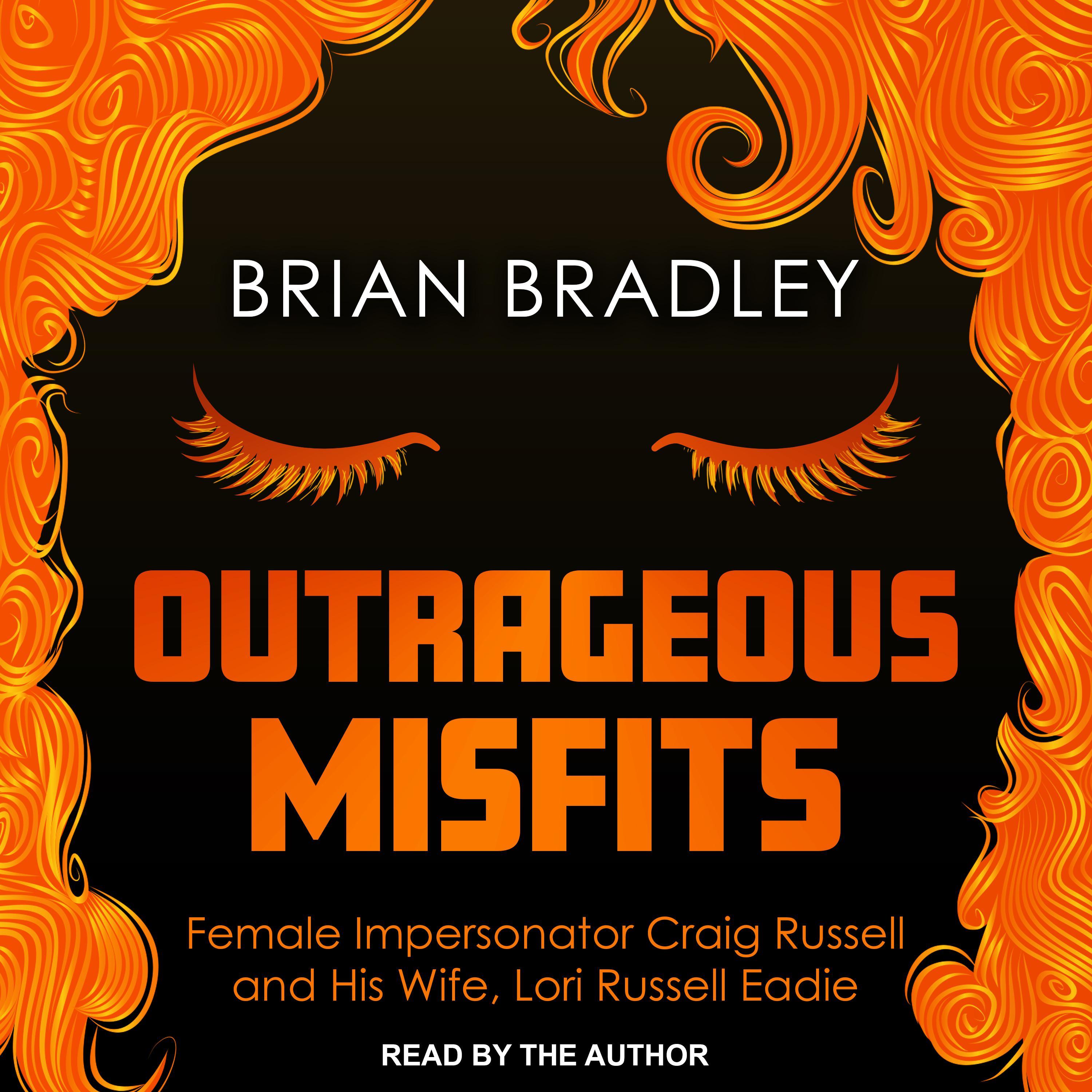 Outrageous Misfits