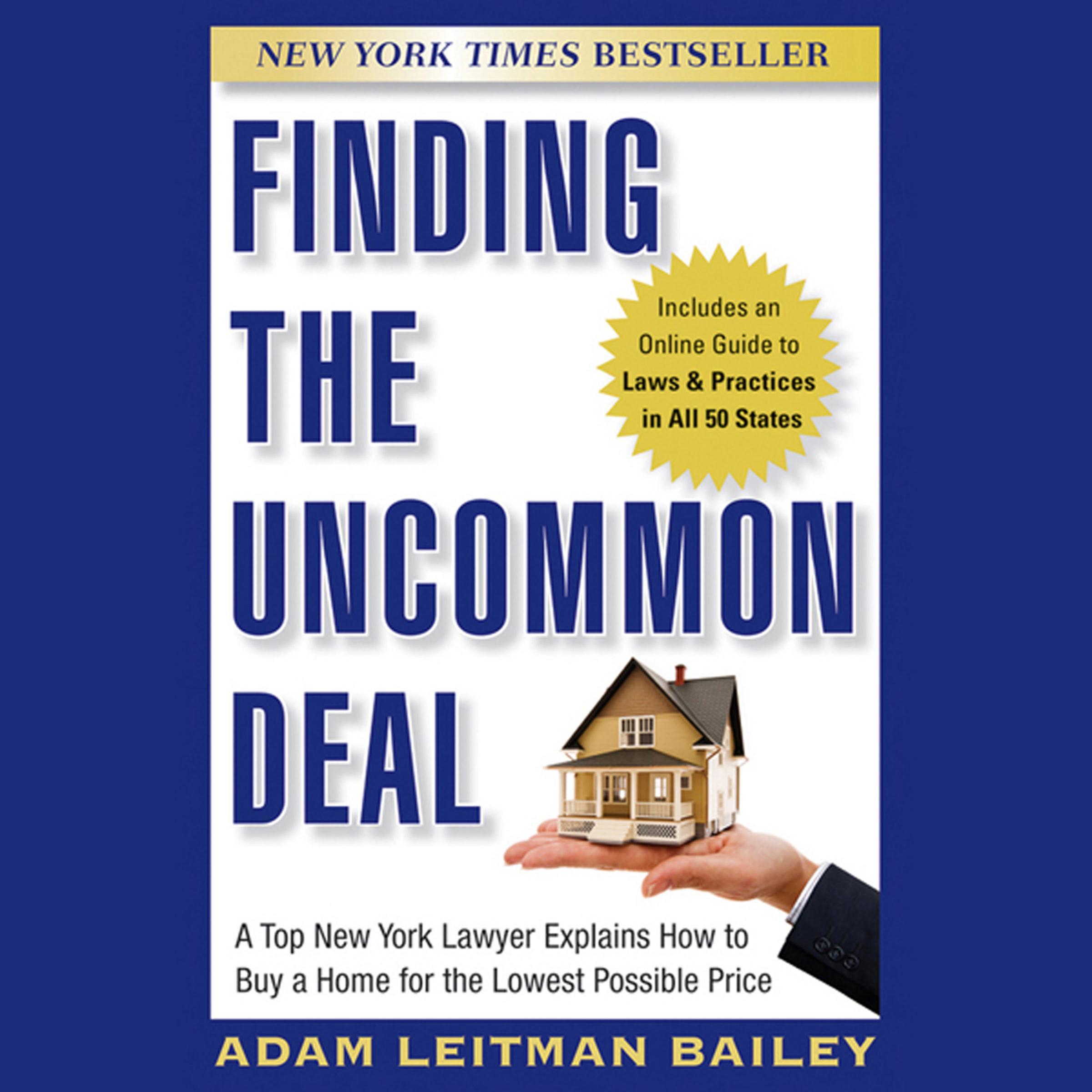 Finding the Uncommon Deal
