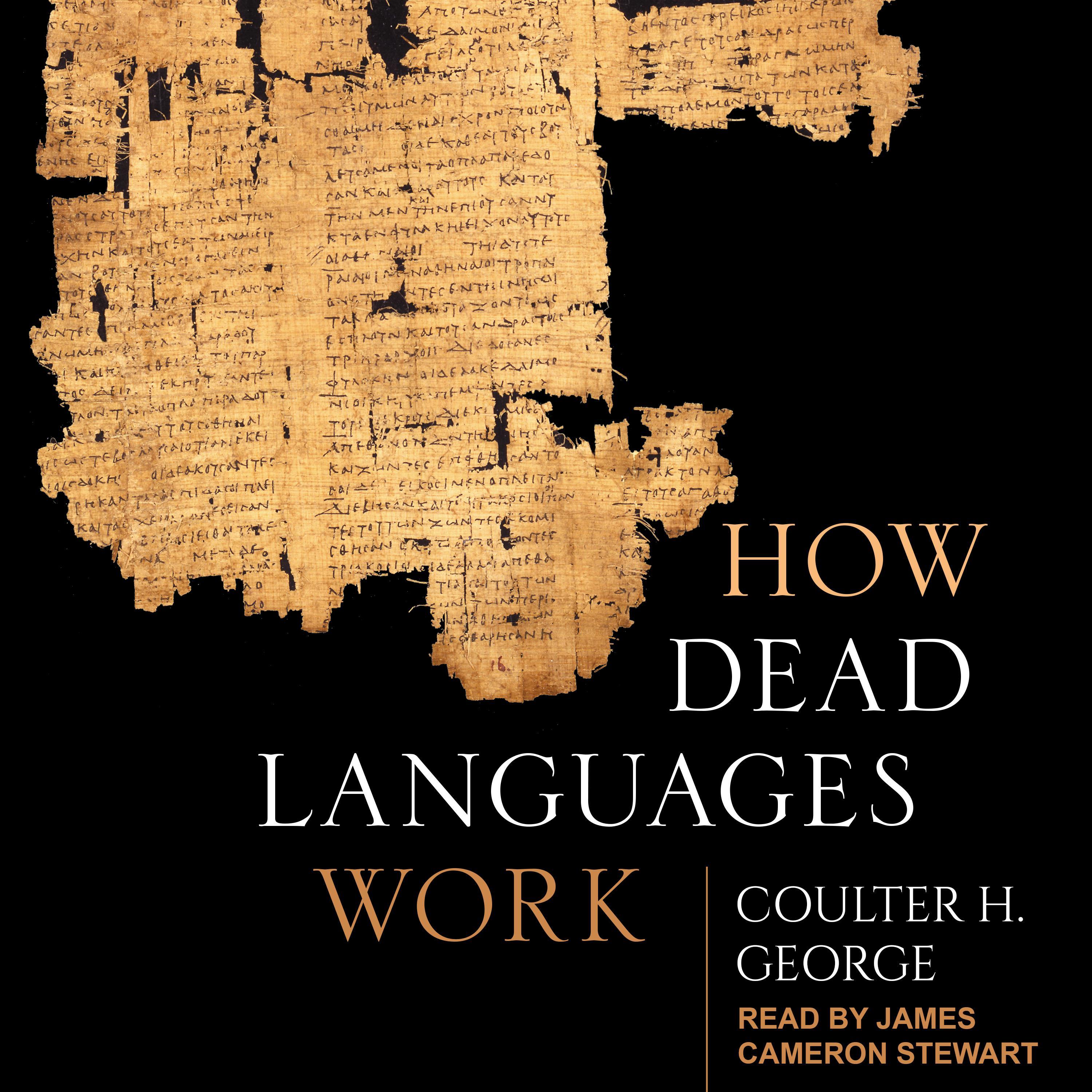 How Dead Languages Work
