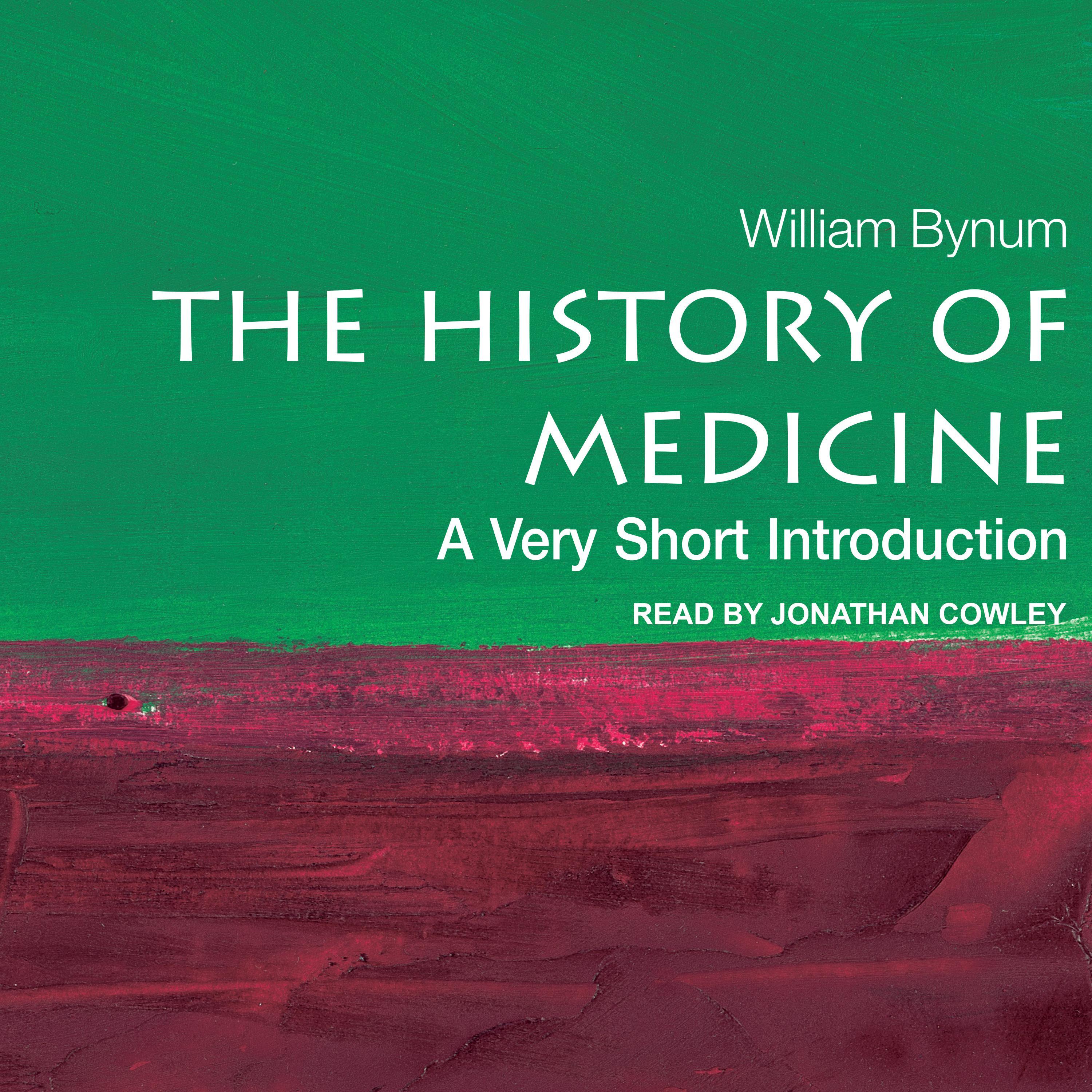The History of Medicine