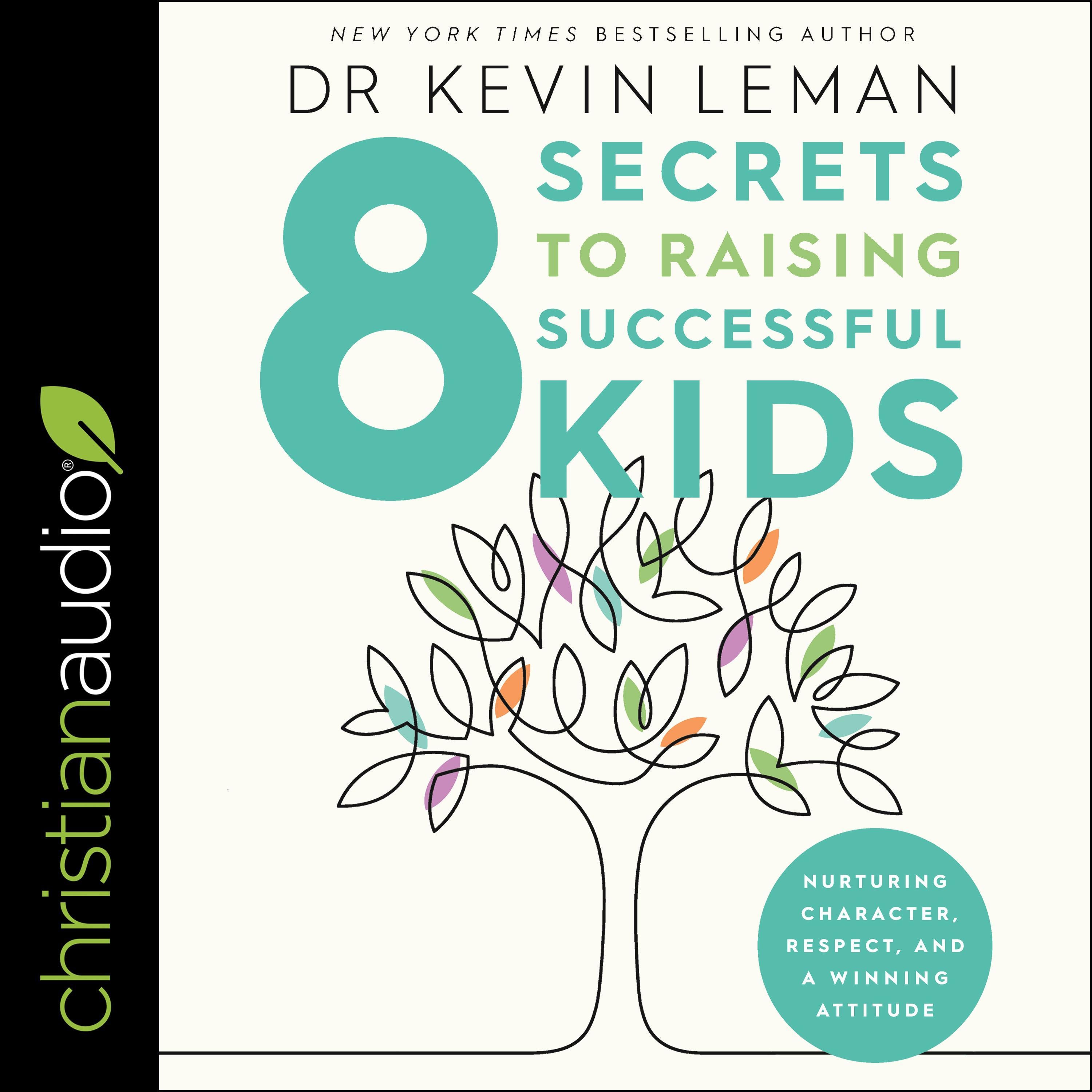 8 Secrets to Raising Successful Kids