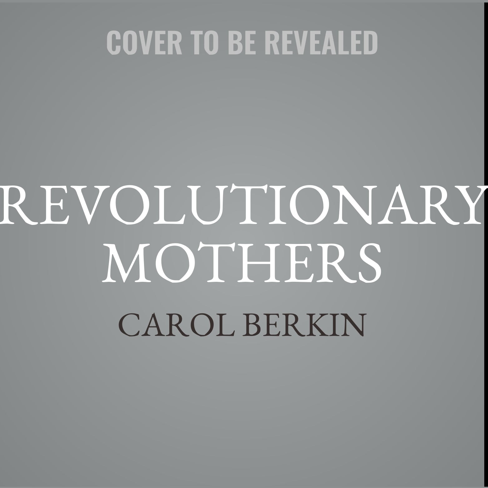 Revolutionary Mothers