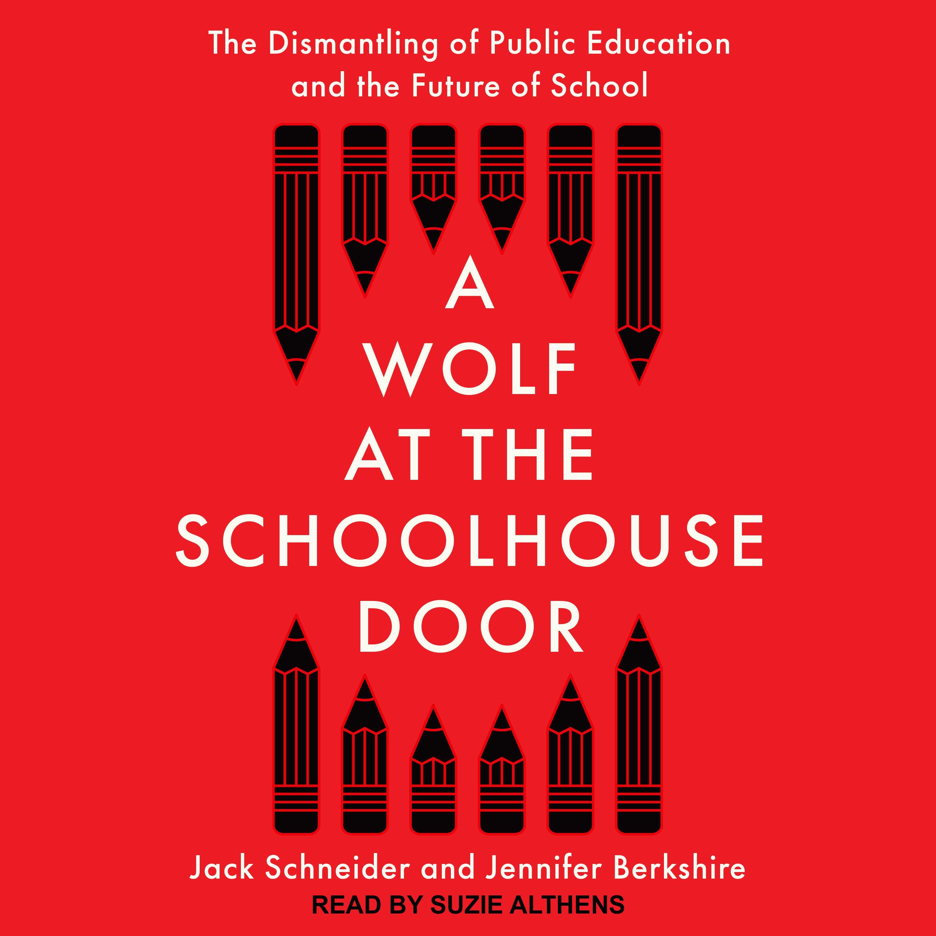 A Wolf at the Schoolhouse Door