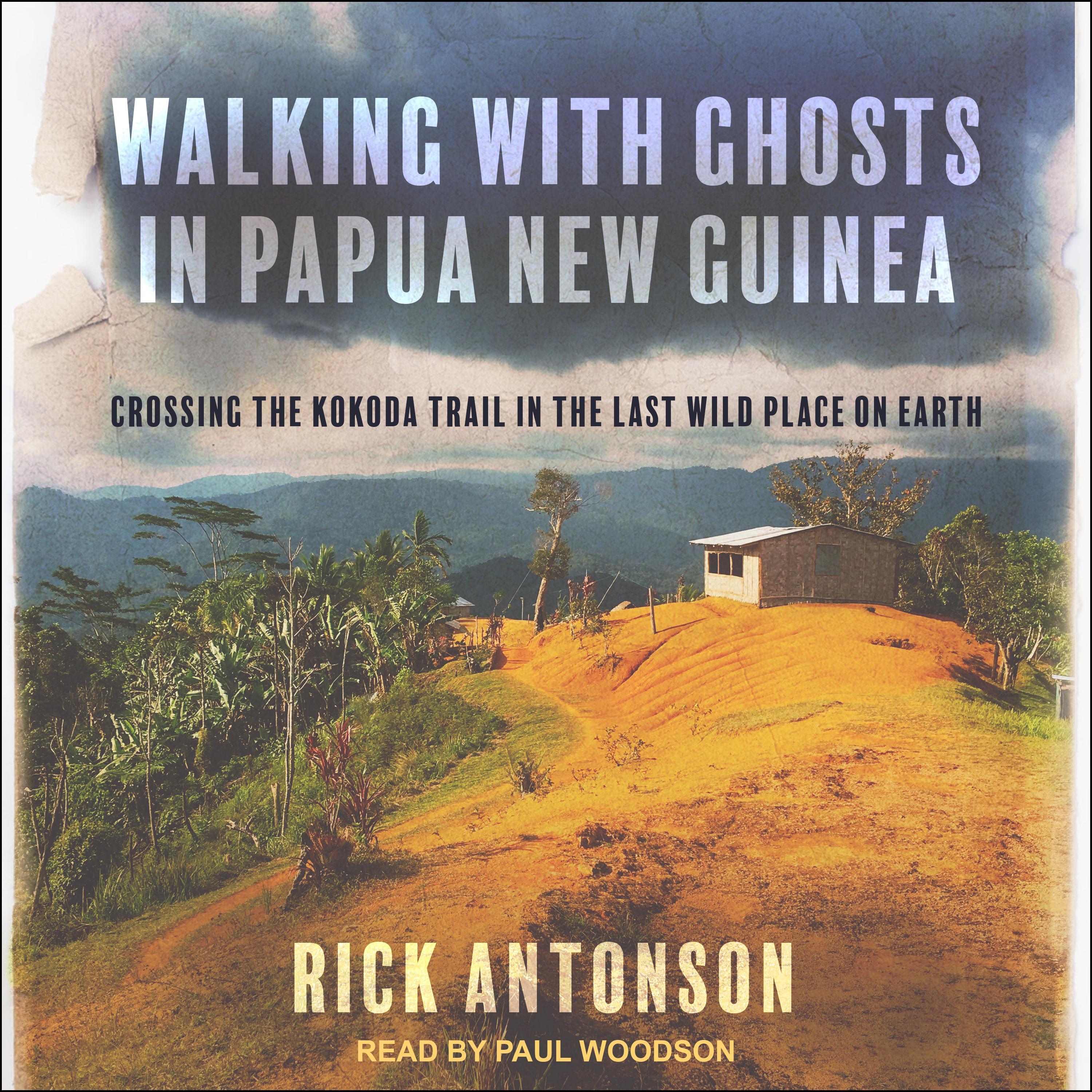 Walking with Ghosts in Papua New Guinea