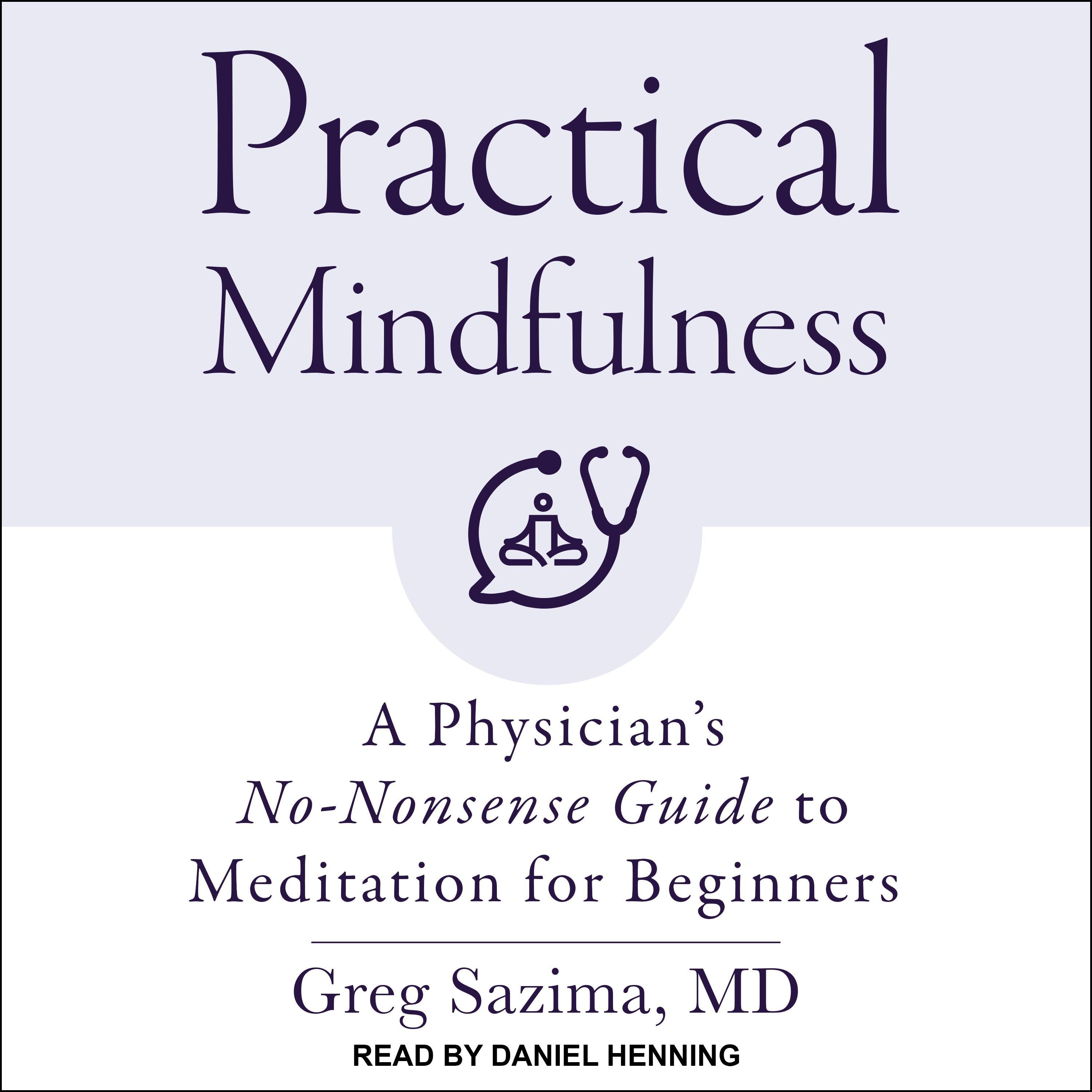 Practical Mindfulness