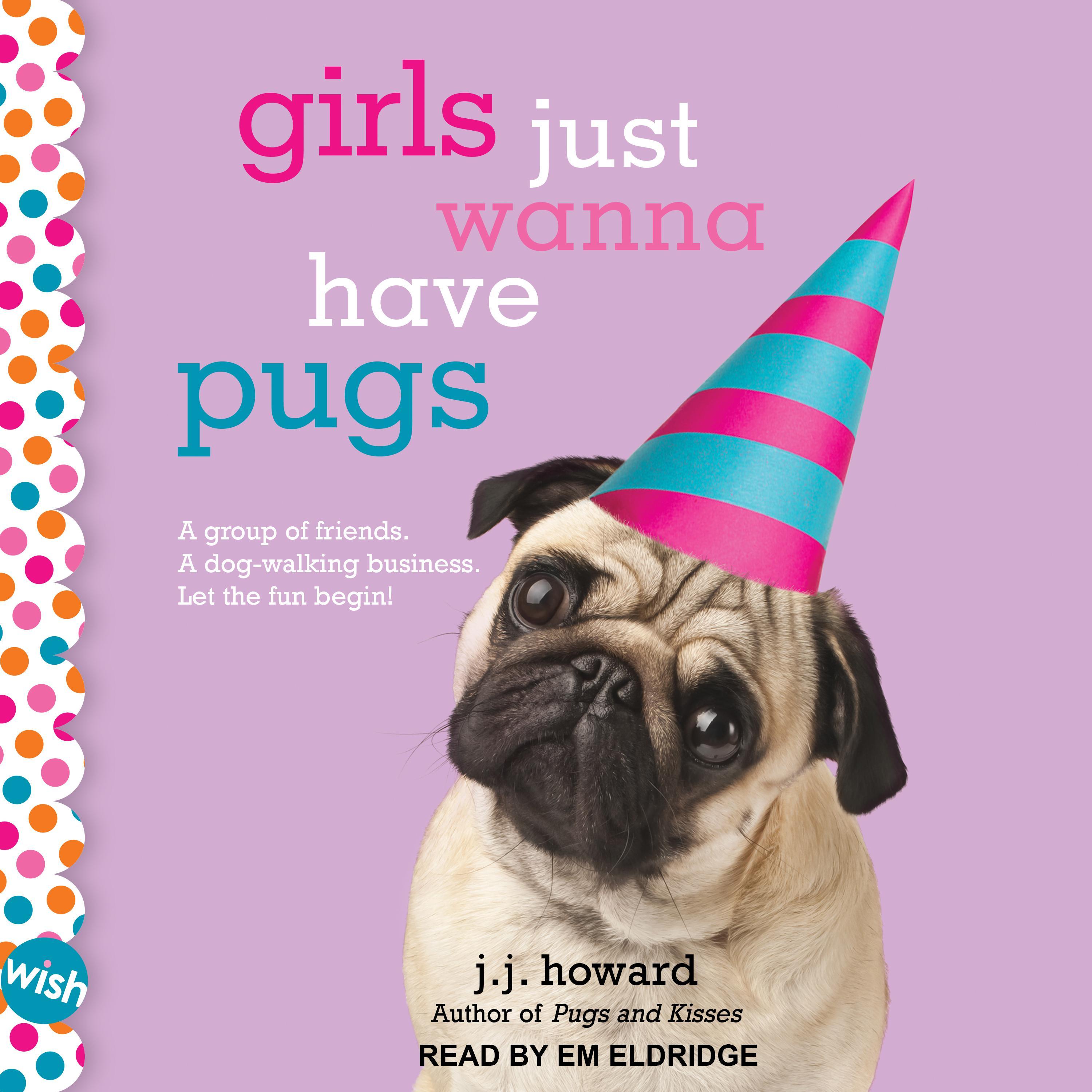 Girls Just Wanna Have Pugs