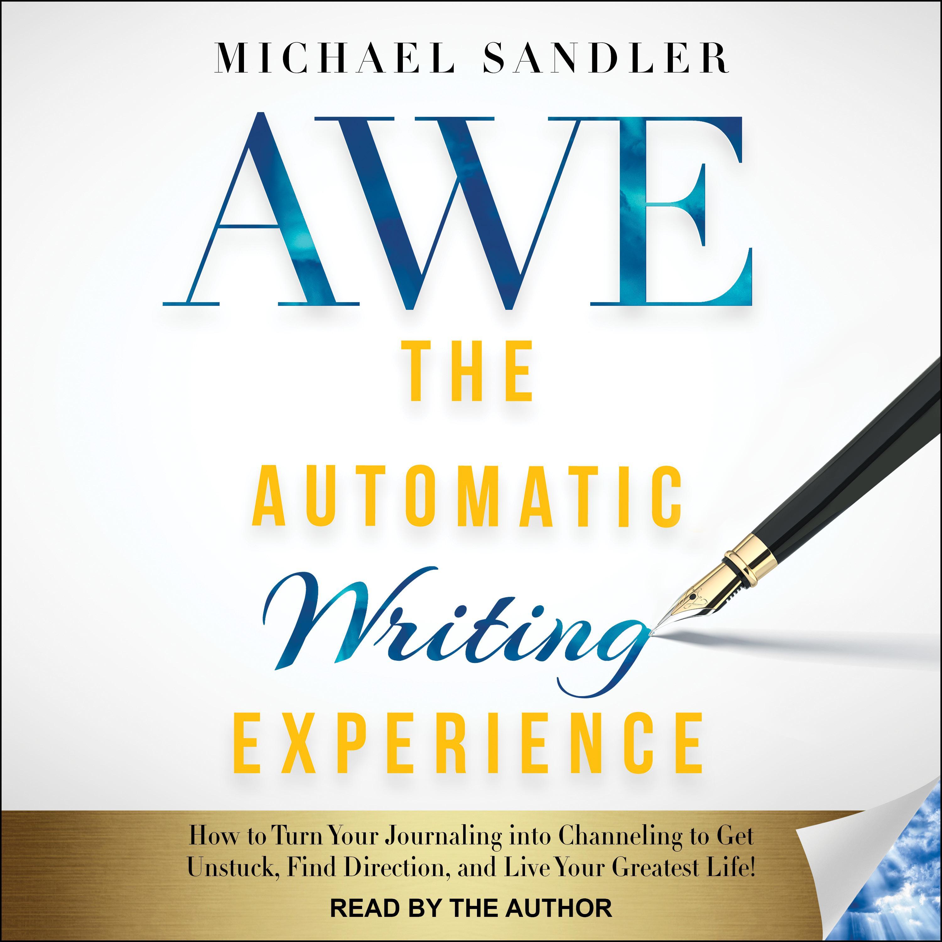 The Automatic Writing Experience (AWE)