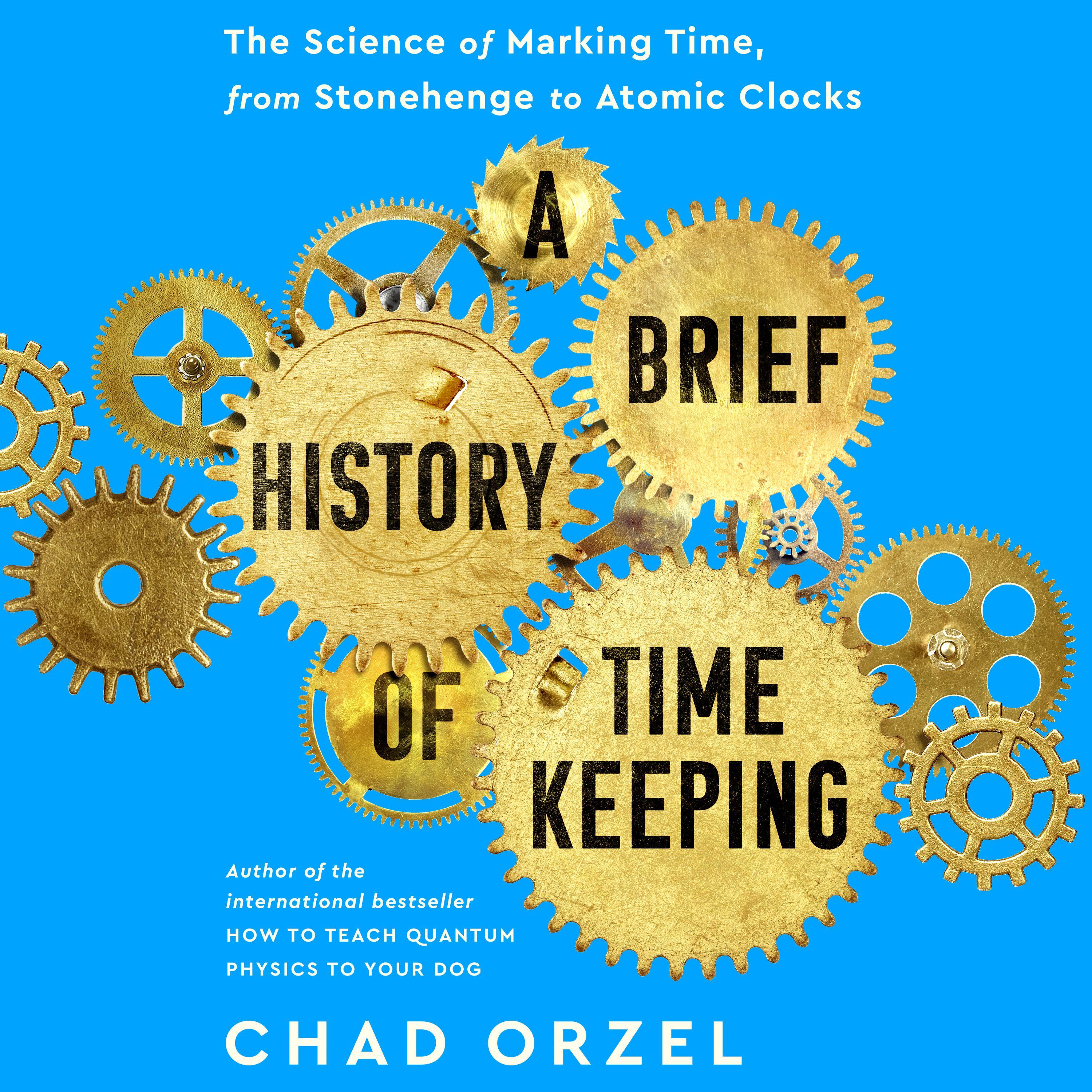 A Brief History of Timekeeping