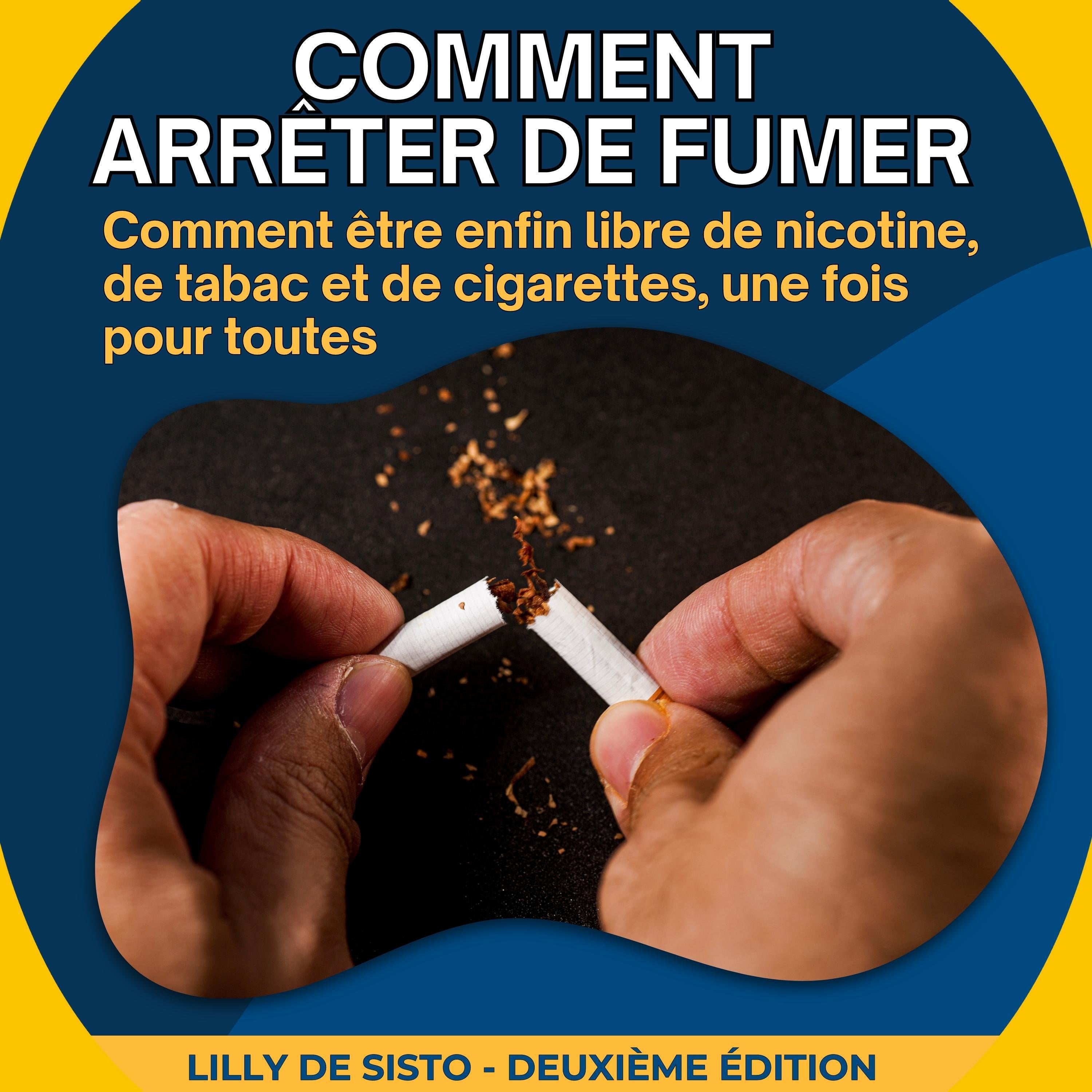 Comment arrêter de fumer
