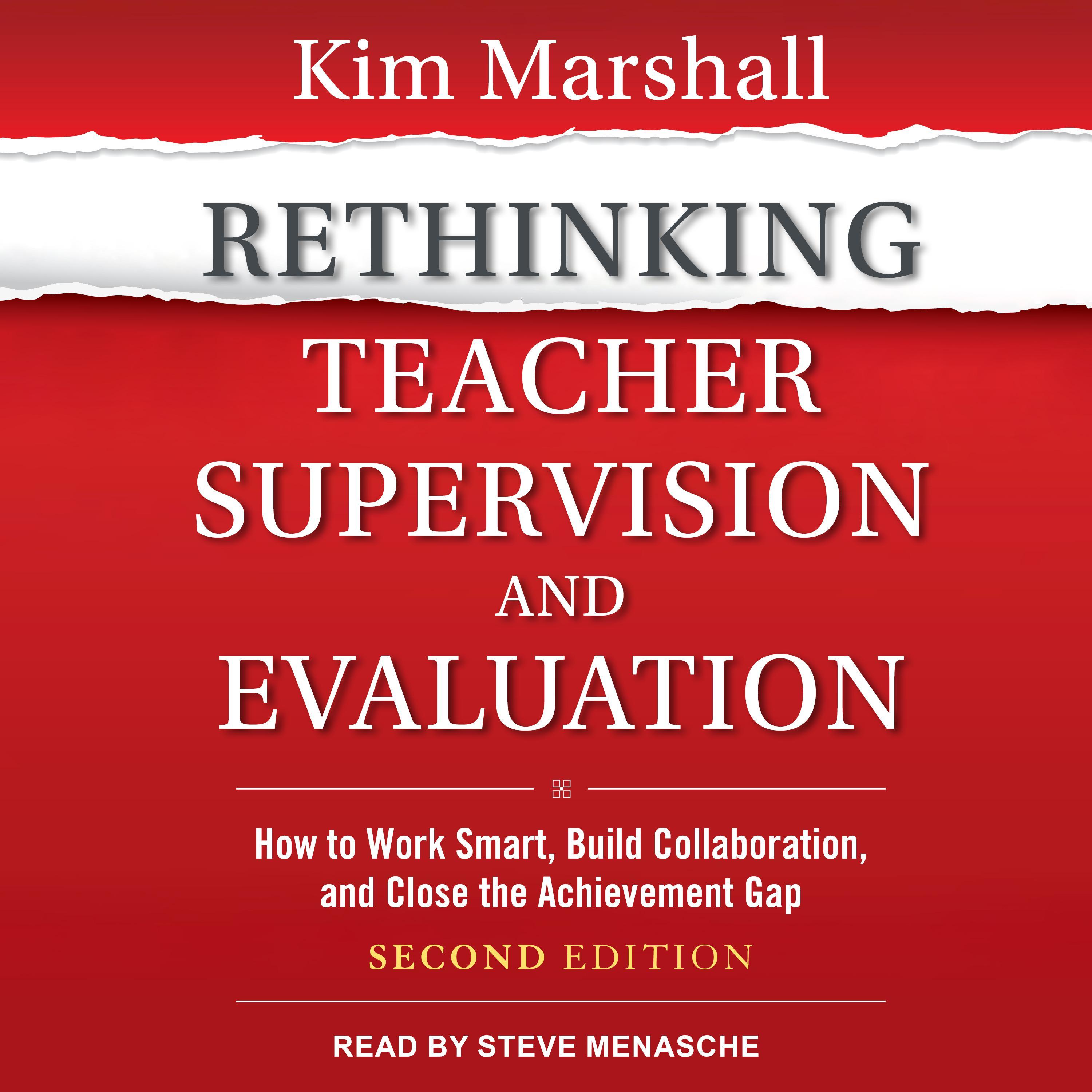 Rethinking Teacher Supervision and Evaluation