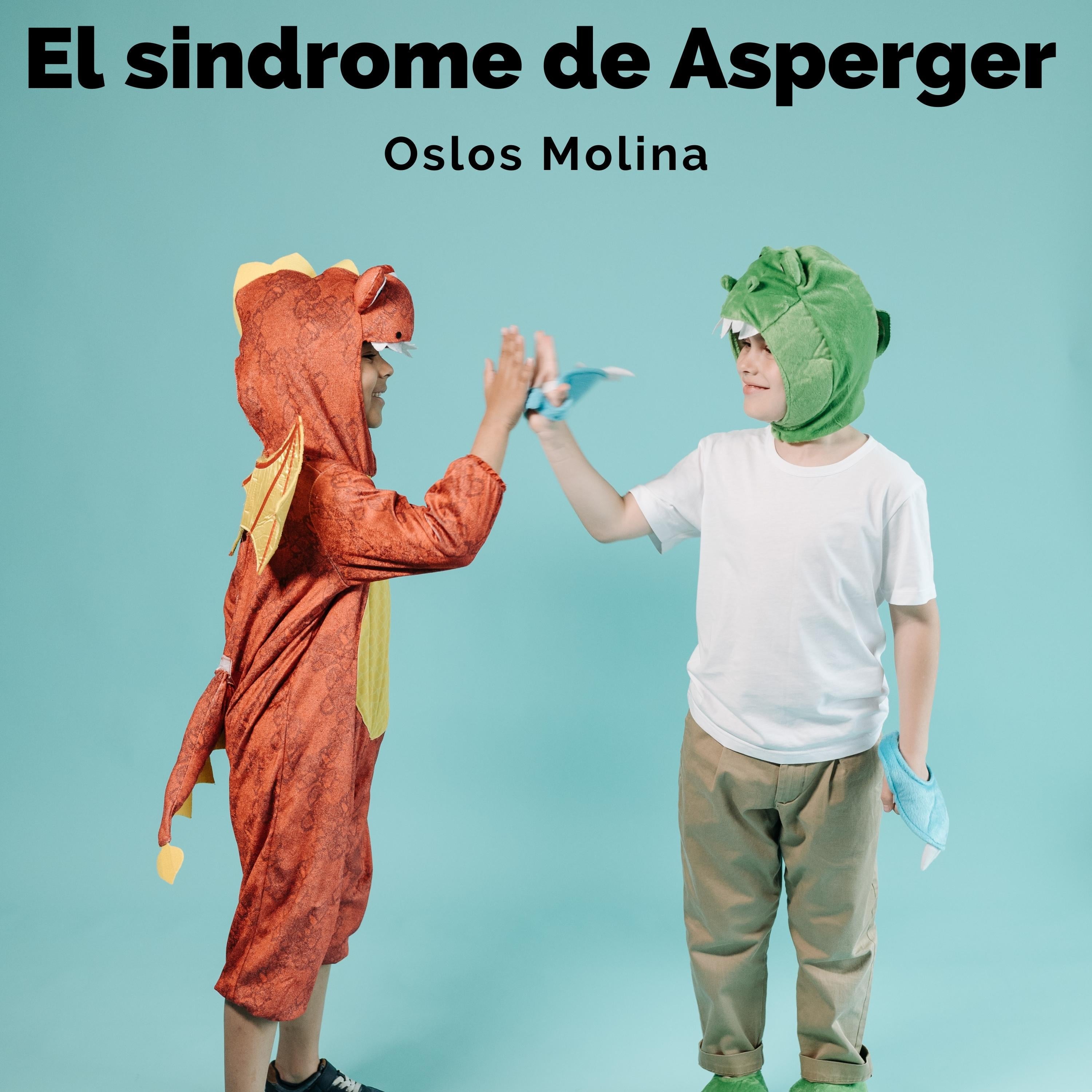 El sindrome de Asperger