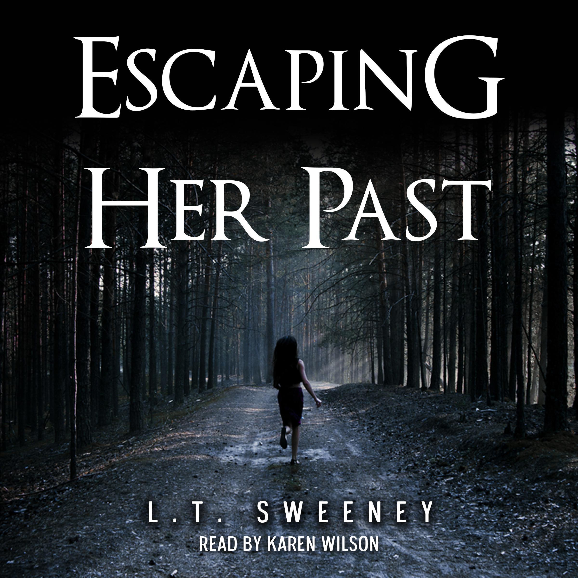 Escaping Her Past