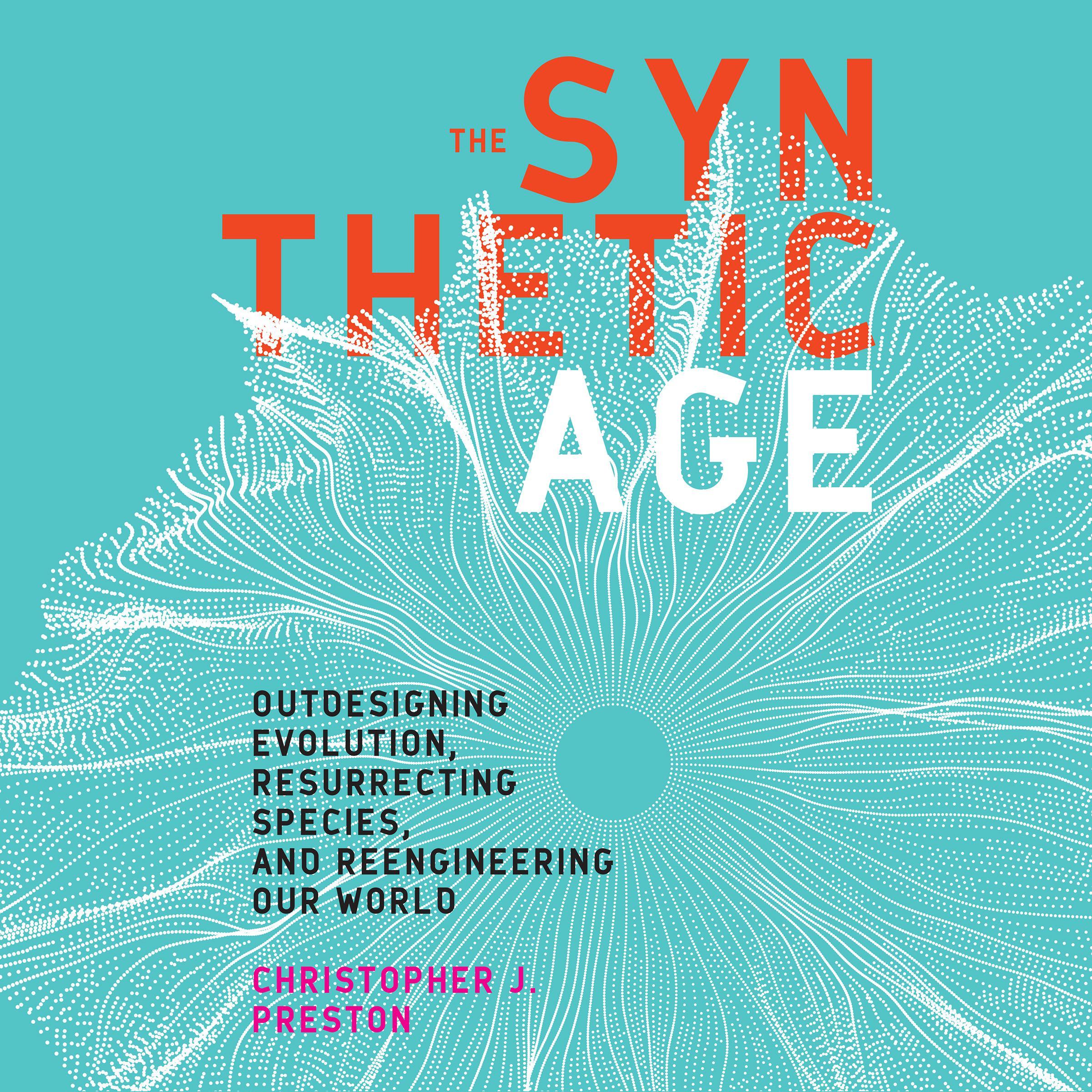 The Synthetic Age
