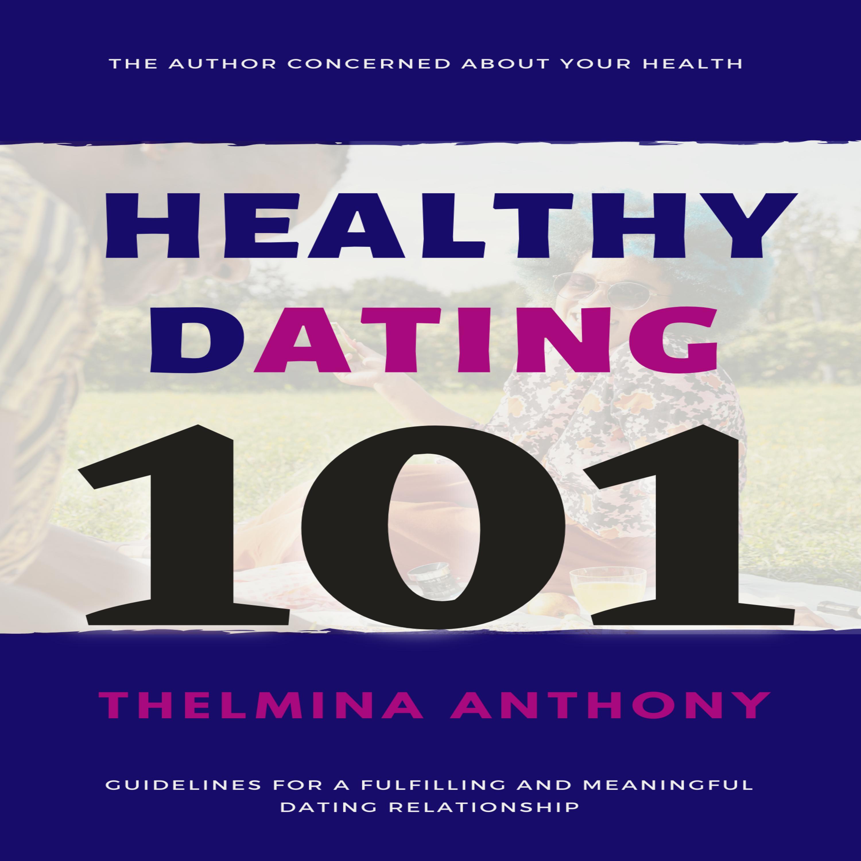 HEALTHY DATING 101