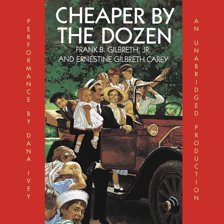 Cheaper By the Dozen