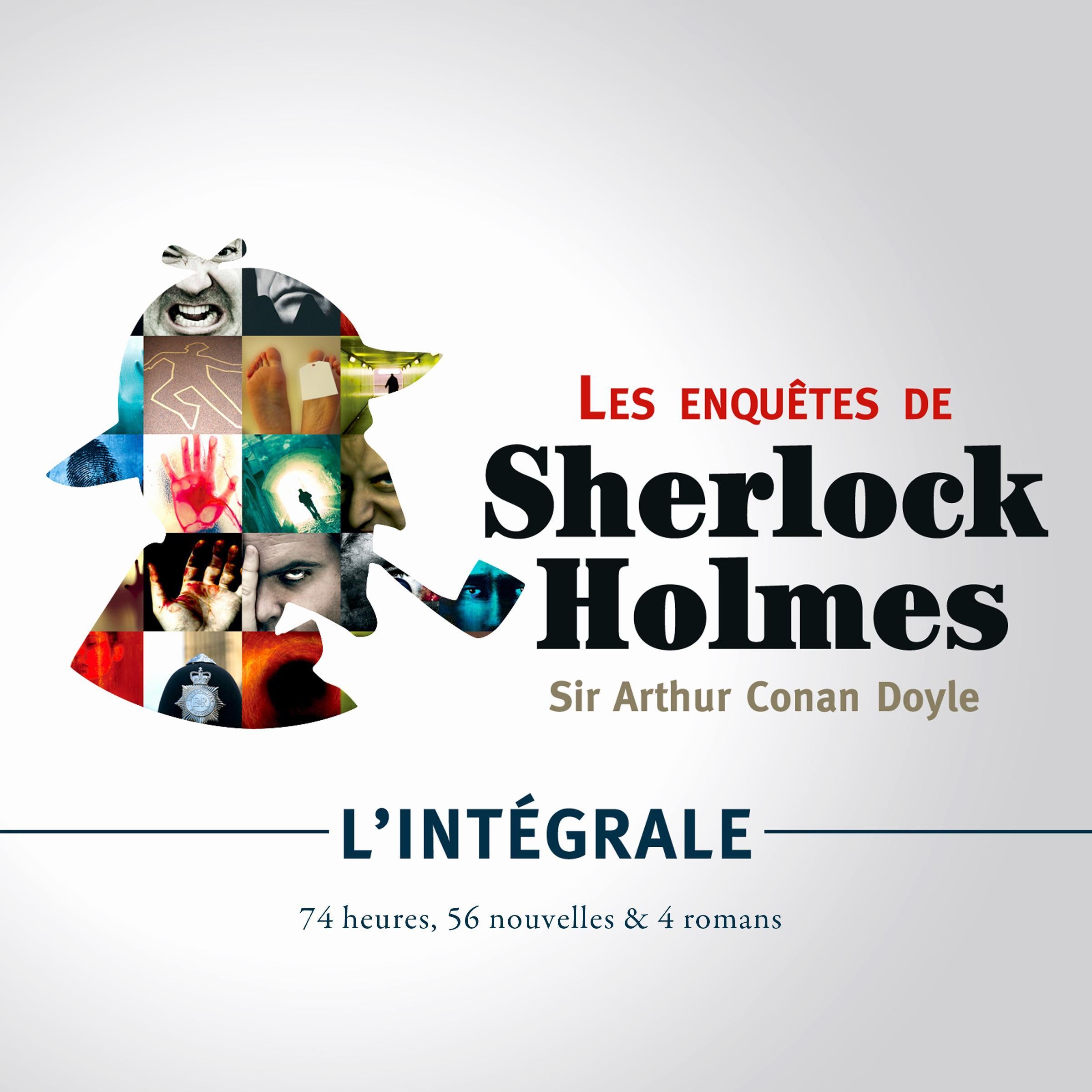 L'intégrale des enquêtes de Sherlock Holmes