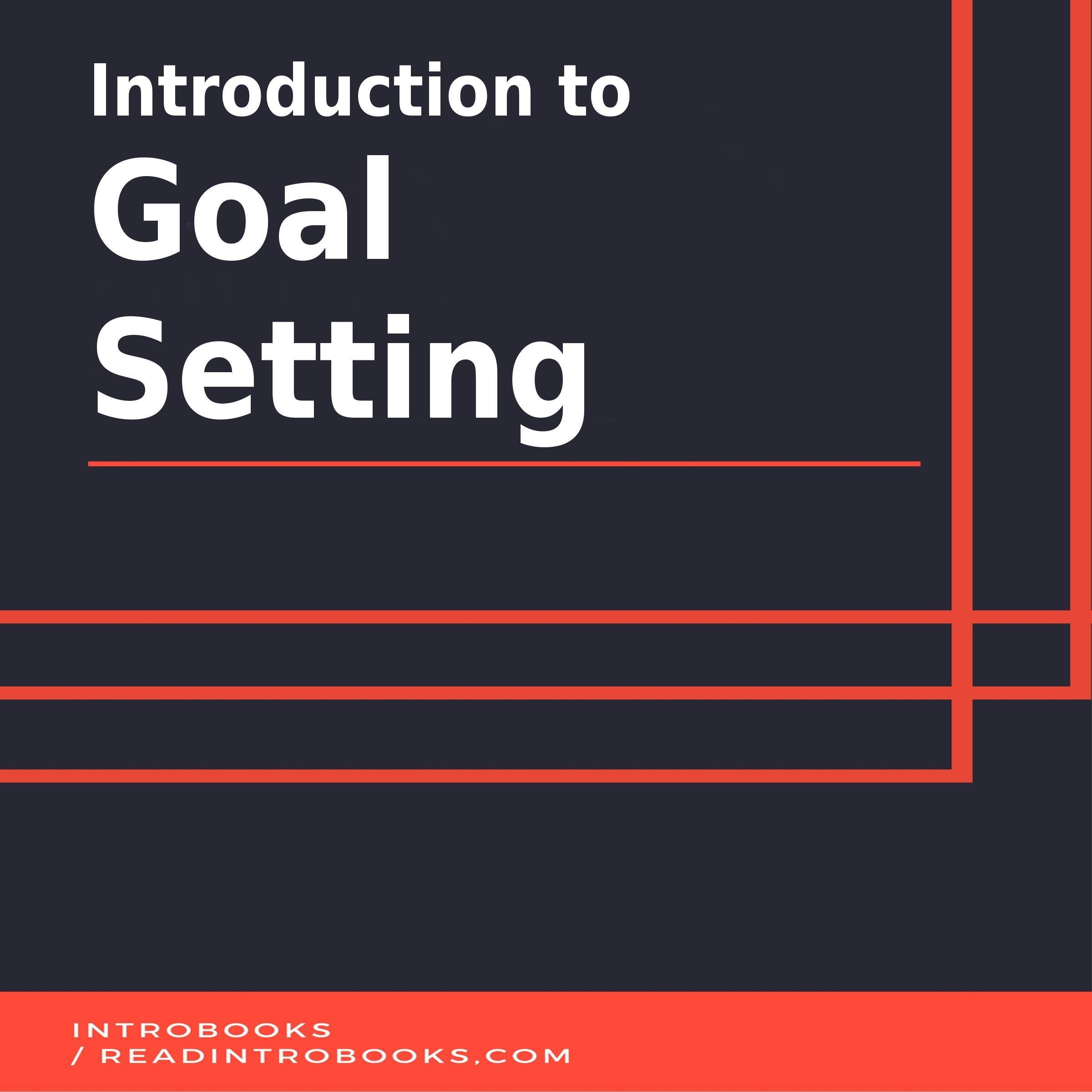 Introduction to Goal Setting