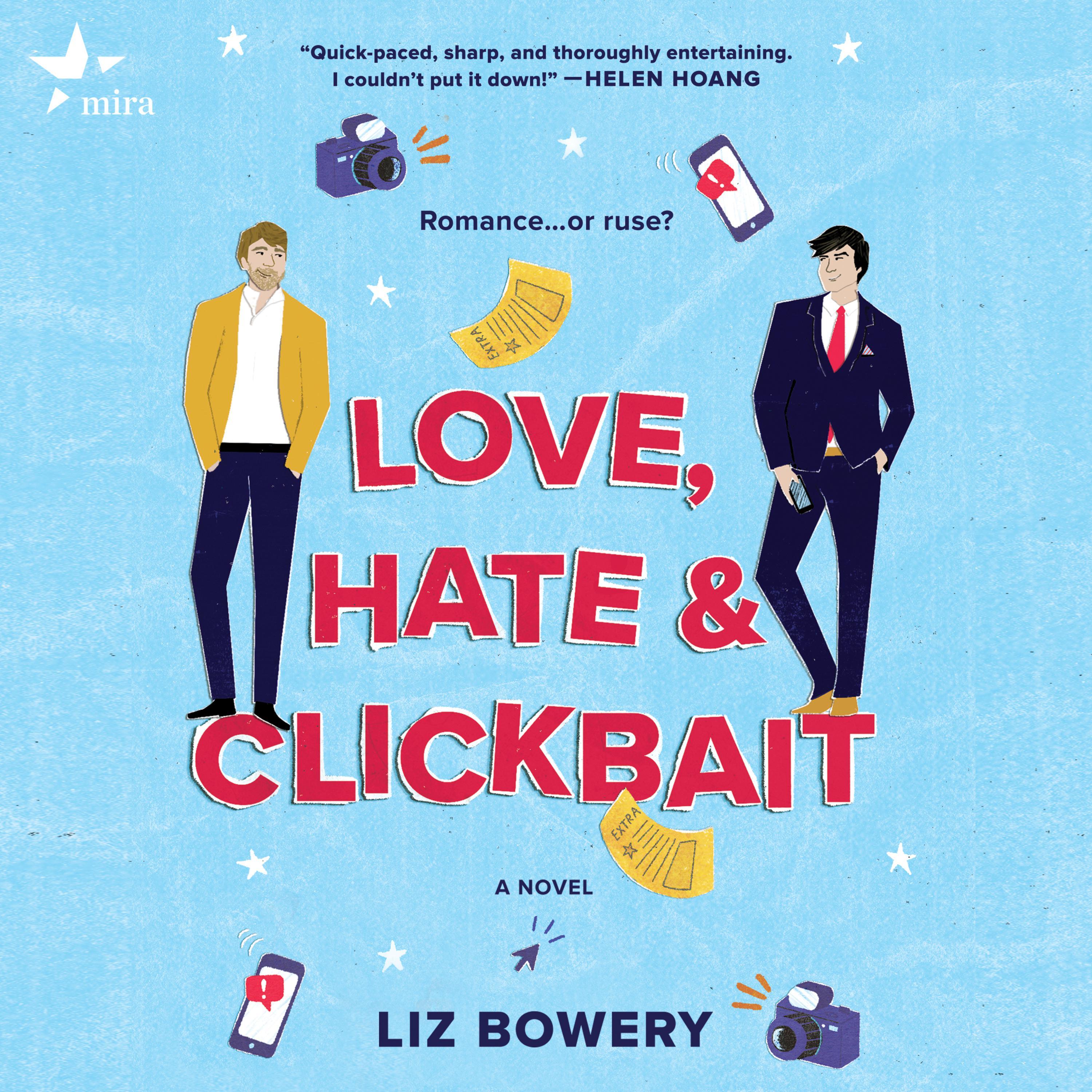 Love, Hate & Clickbait