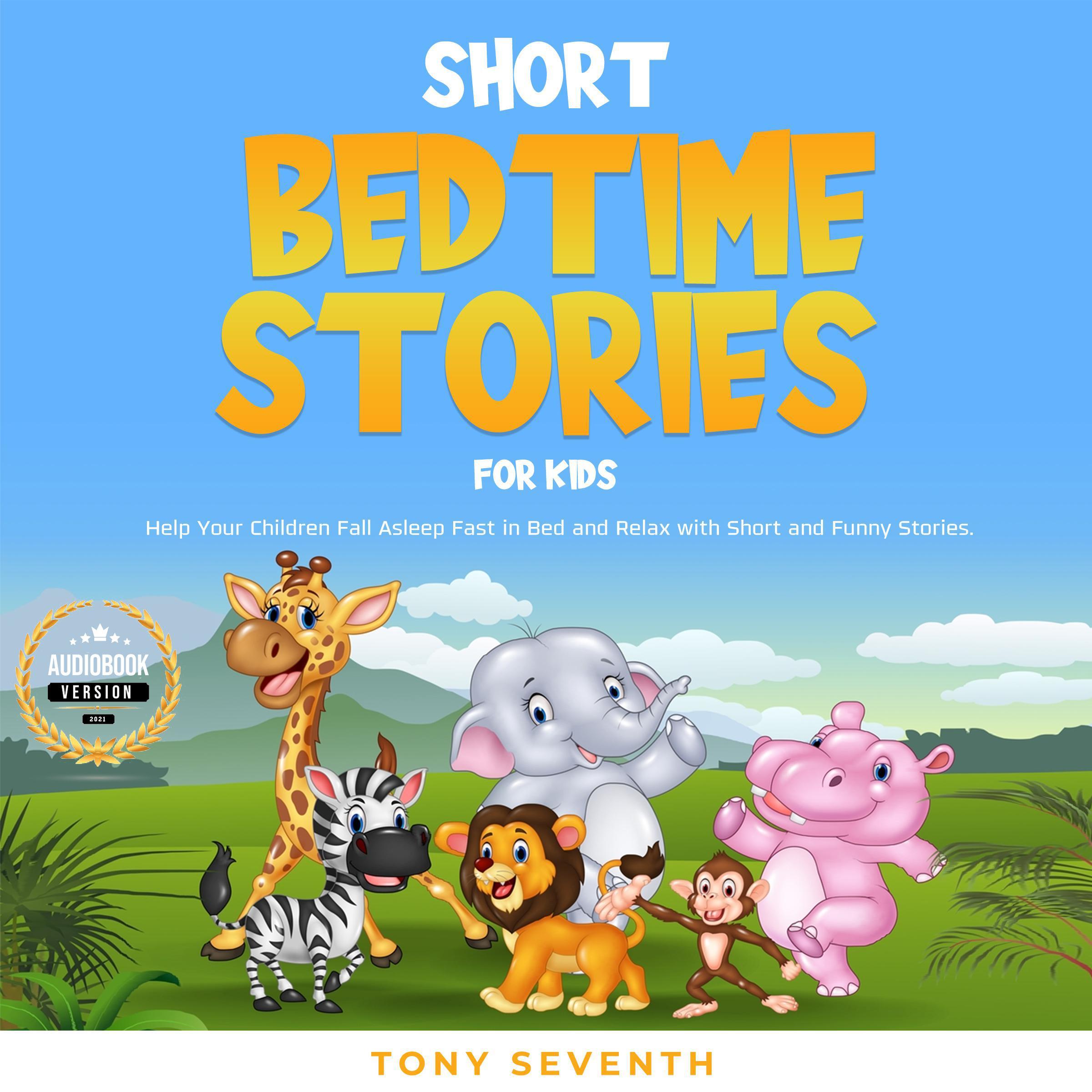 Short Bedtime Stories for Kids