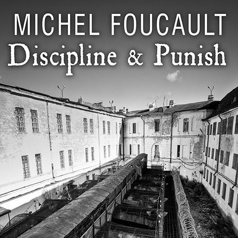 Discipline & Punish