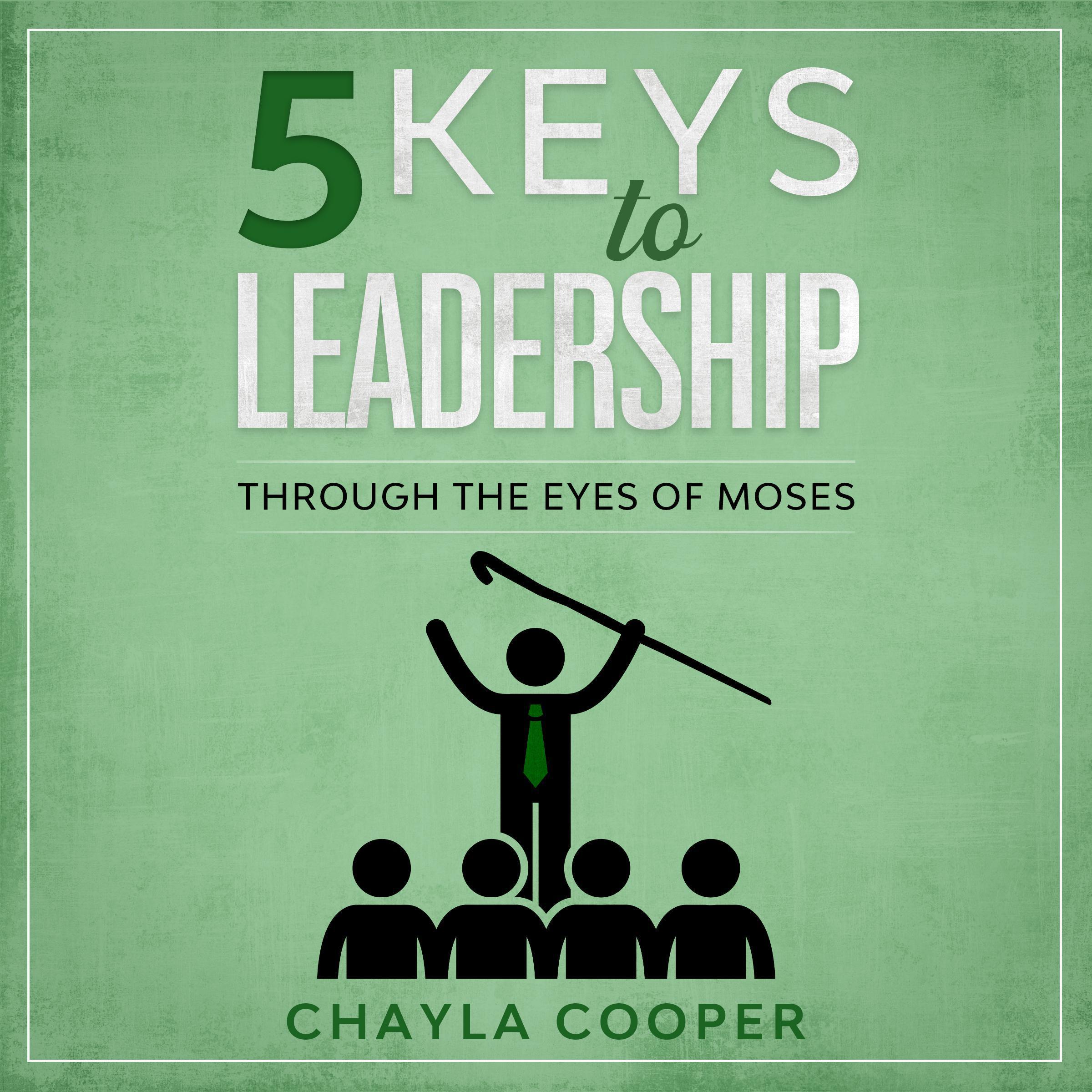 5 Keys To Leadership
