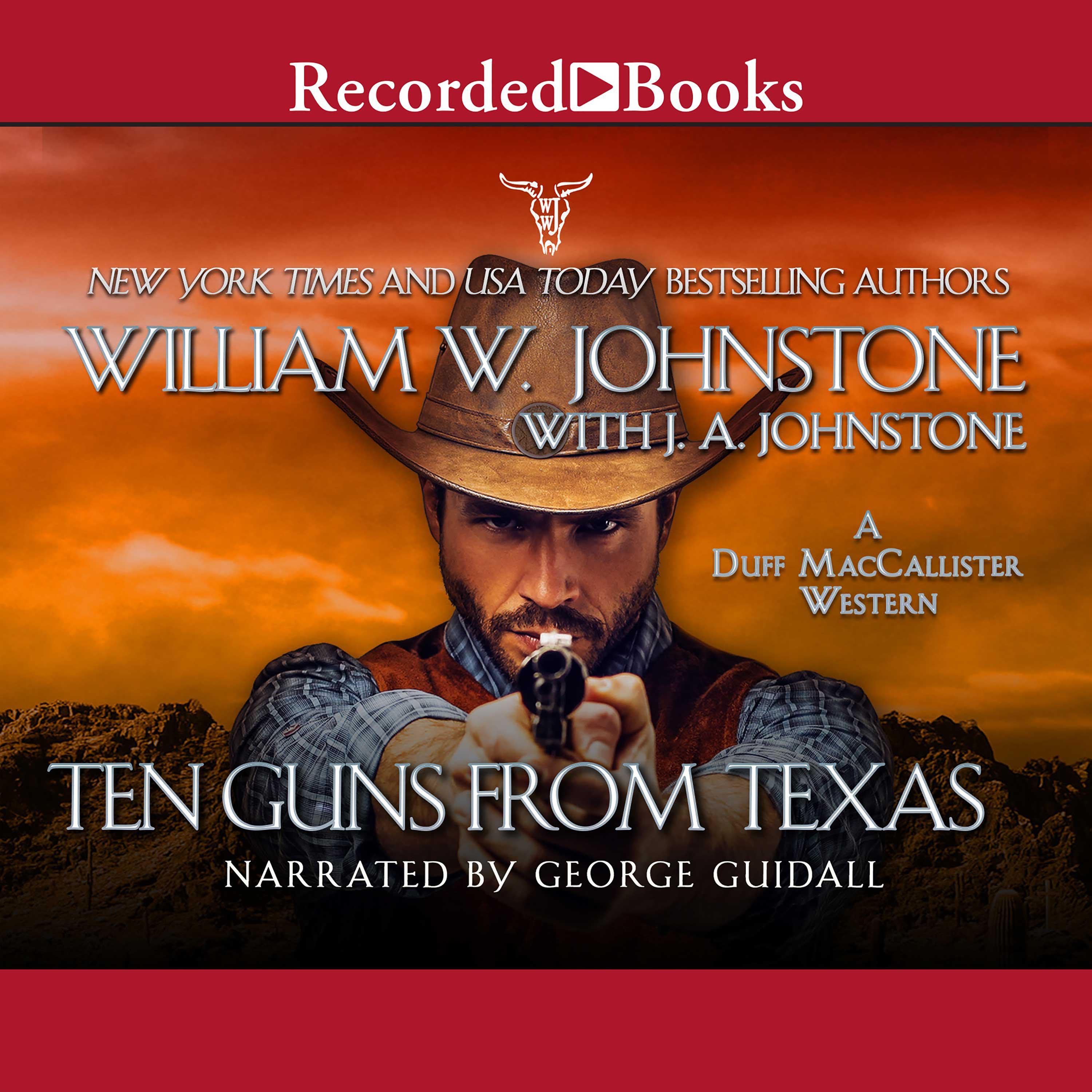 Ten Guns From Texas