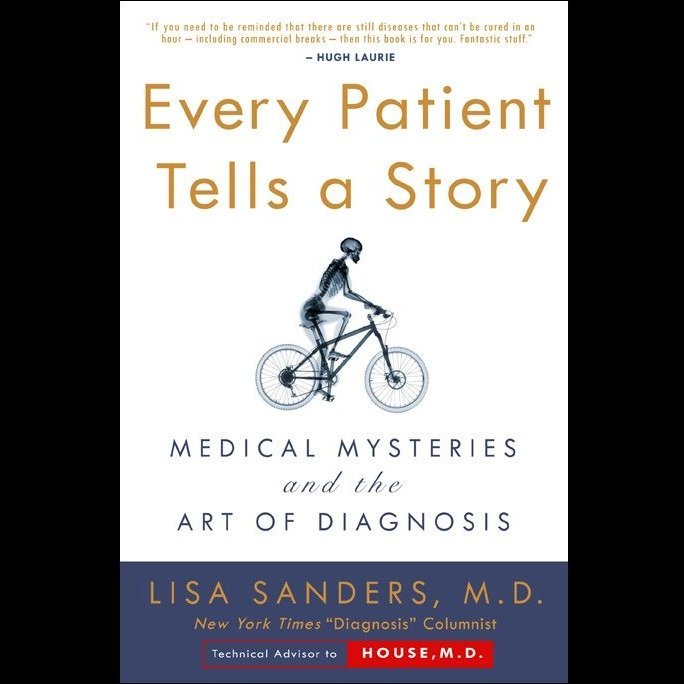 Every Patient Tells A Story
