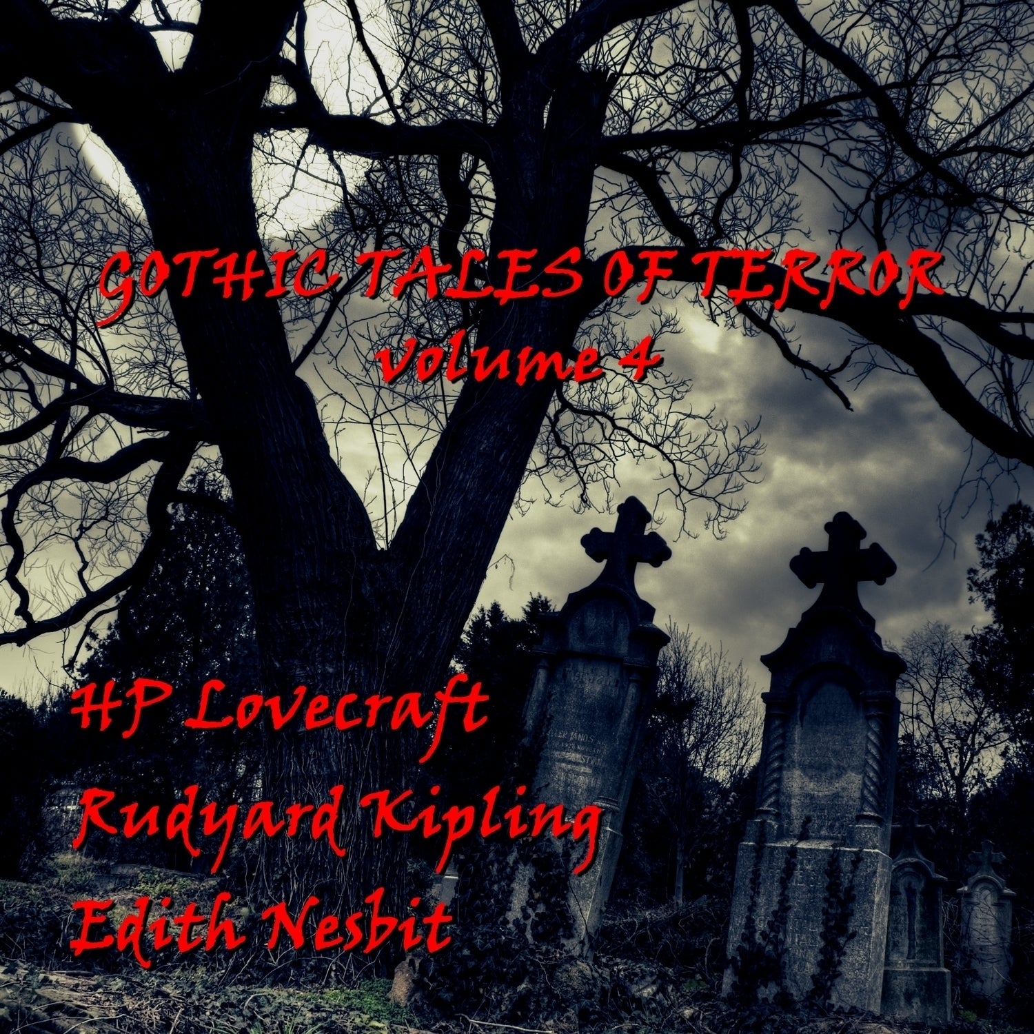 Gothic Tales of Terror, Vol. 4